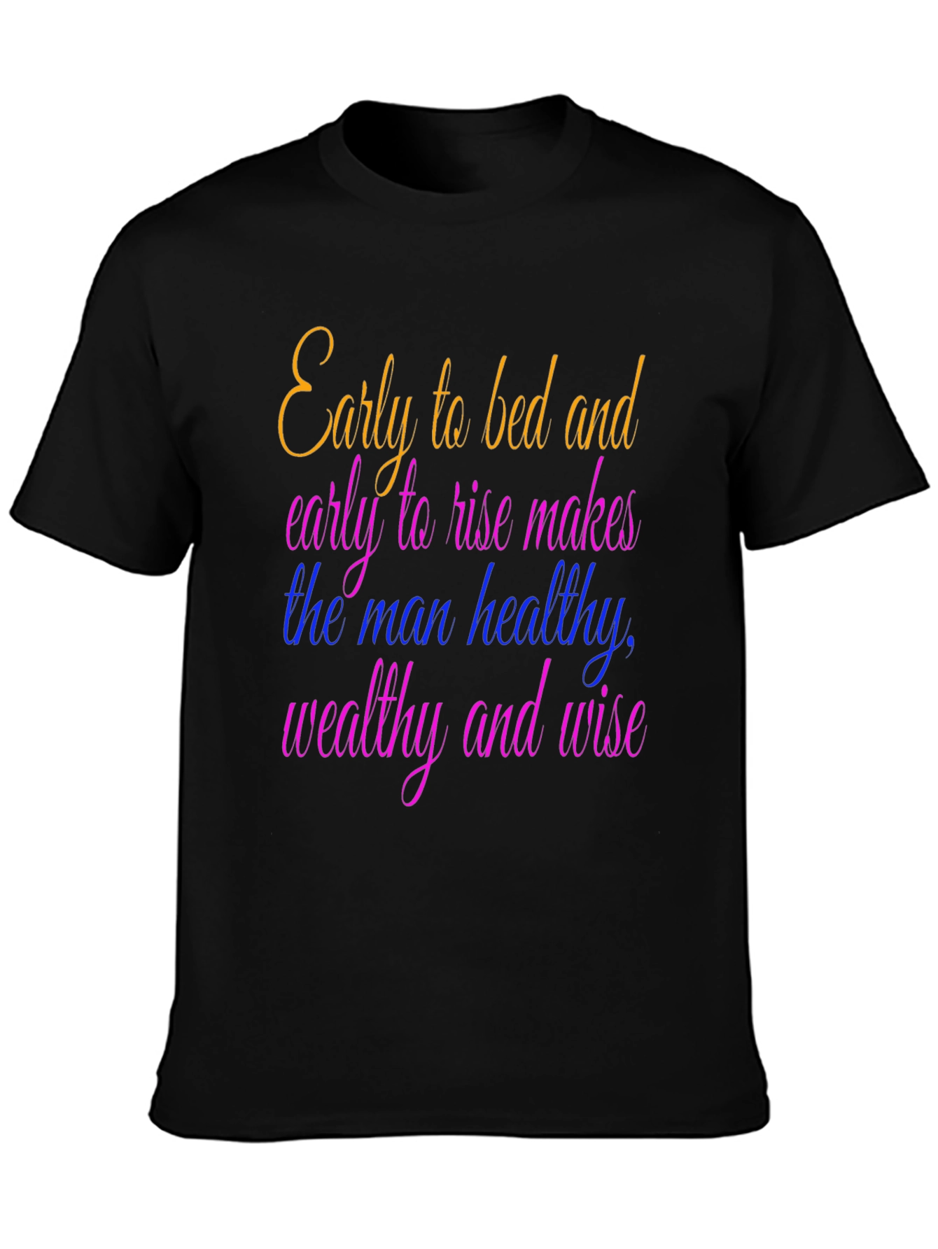 Early to Bed T-Shirt - Healthy Wealthy Wise