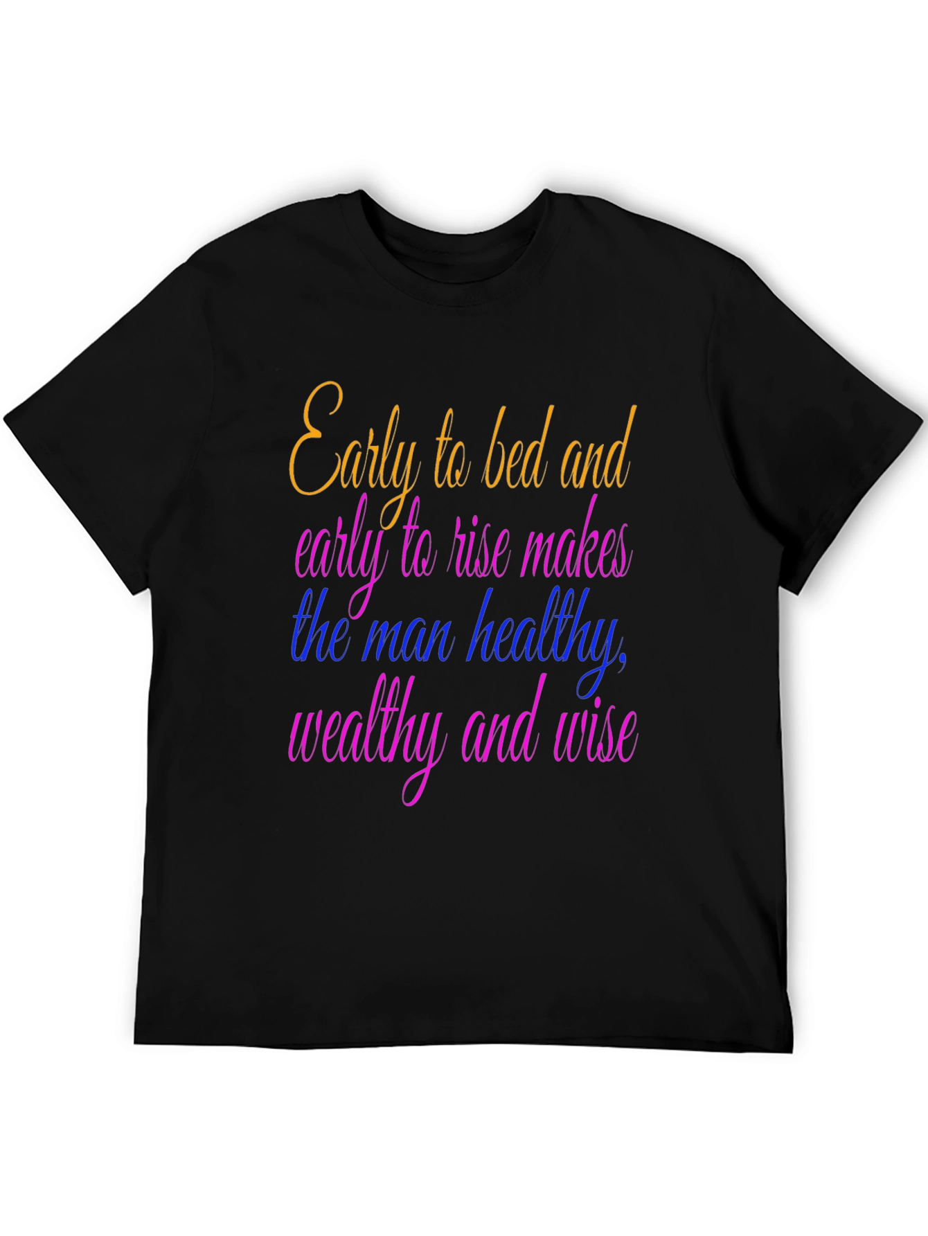 Early to Bed T-Shirt - Healthy Wealthy Wise