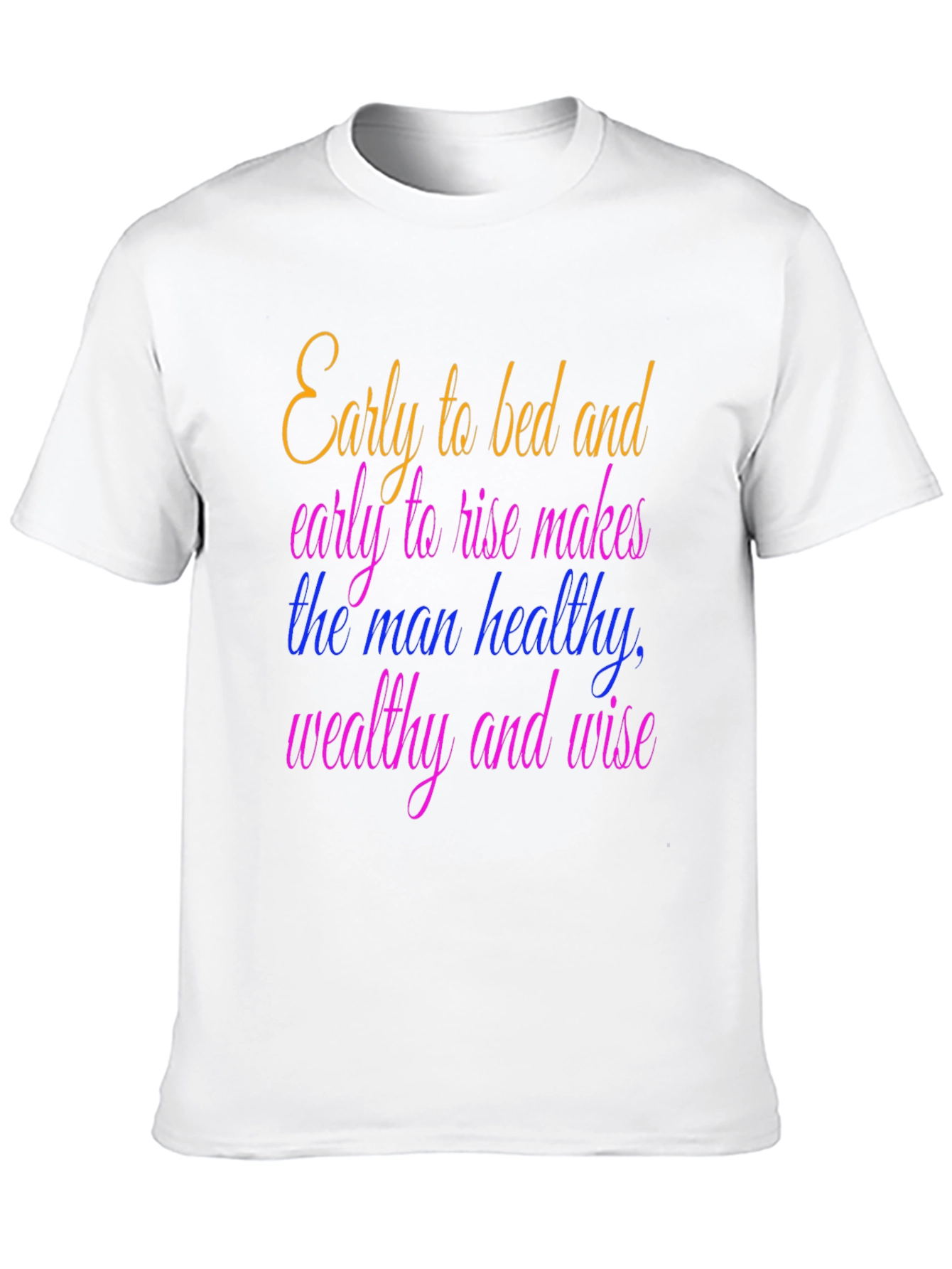 Early to Bed T-Shirt - Healthy Wealthy Wise