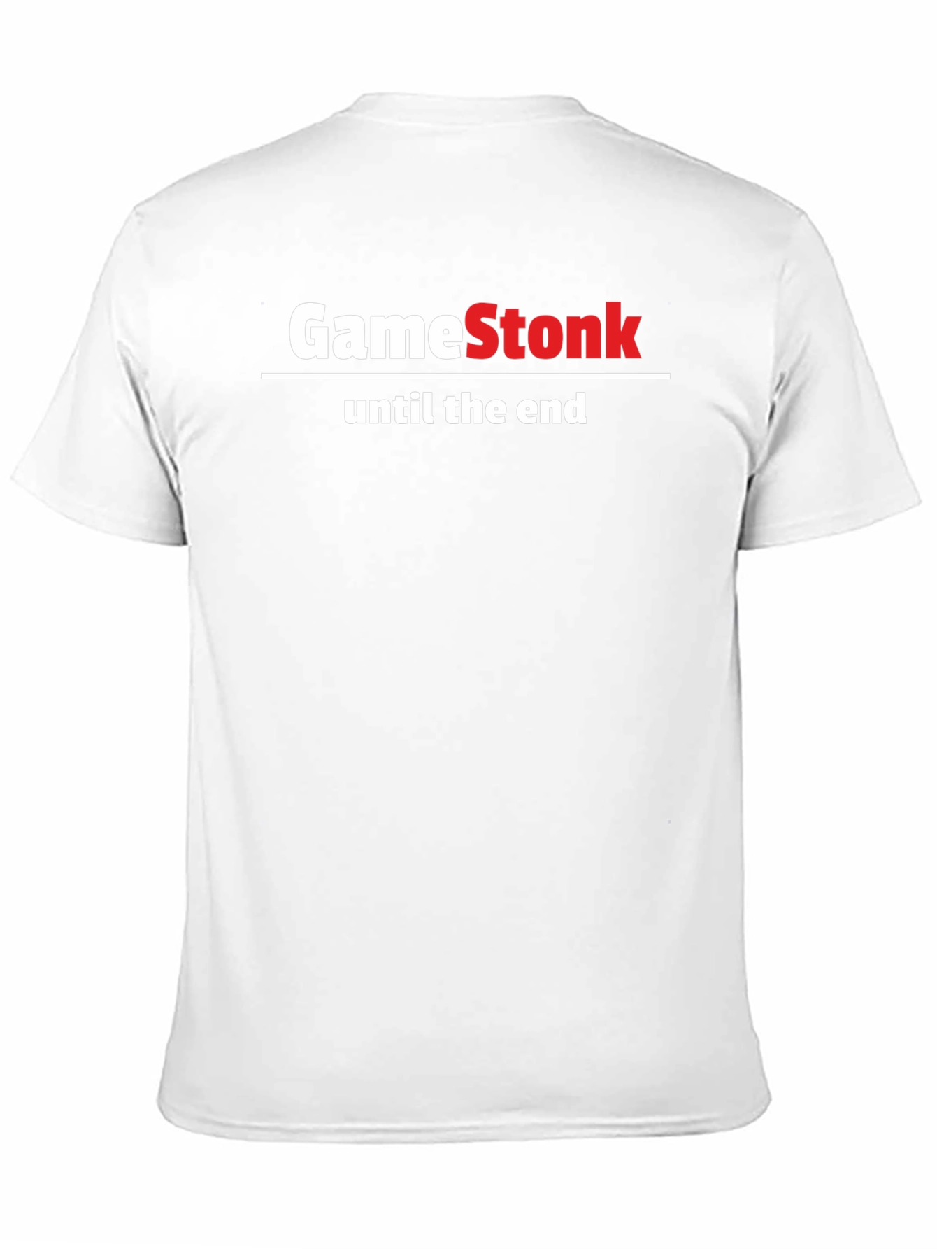 GameStonk T-Shirt - Until the End