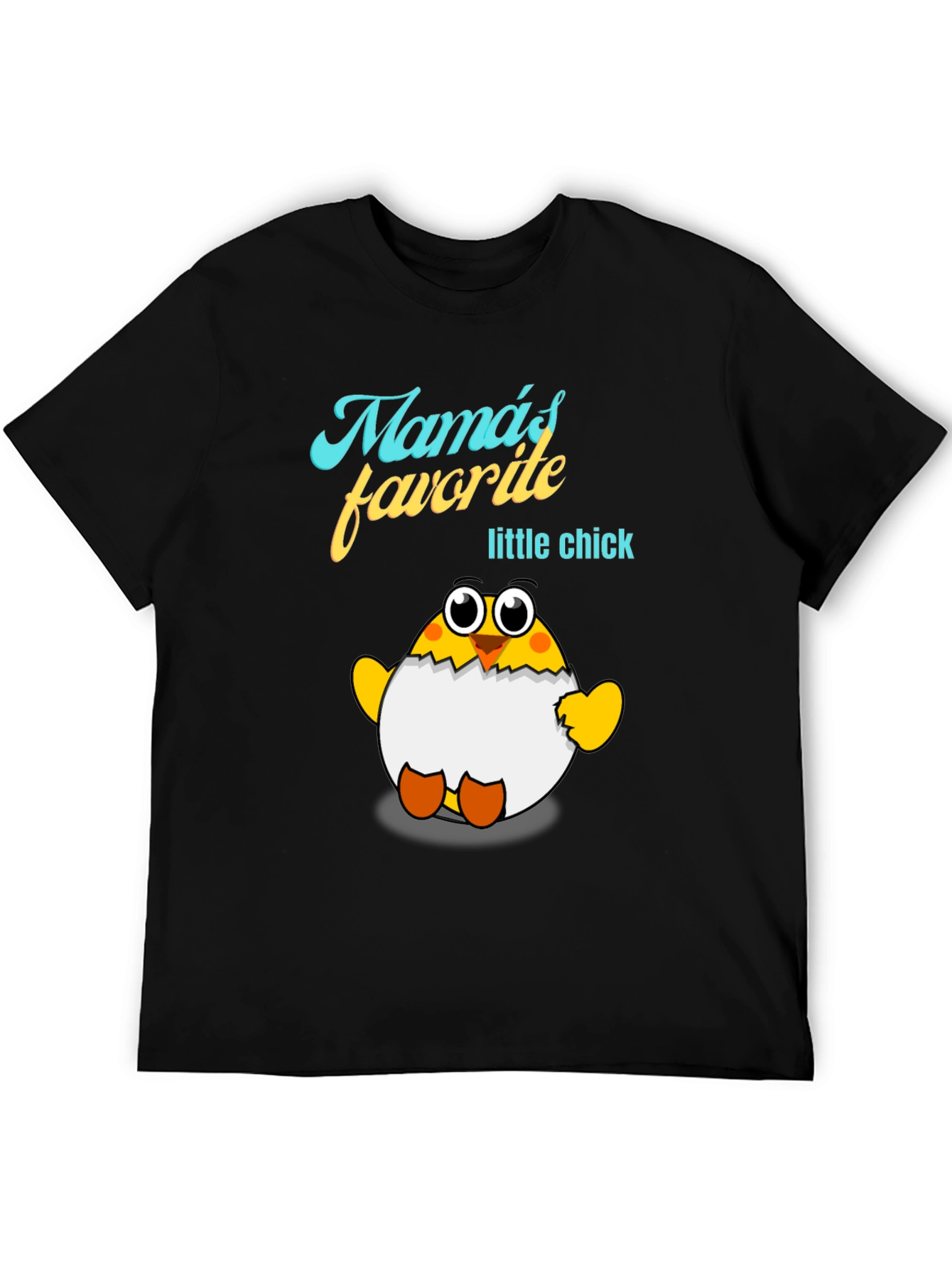 Mamas Favorite Little Chick T-Shirt