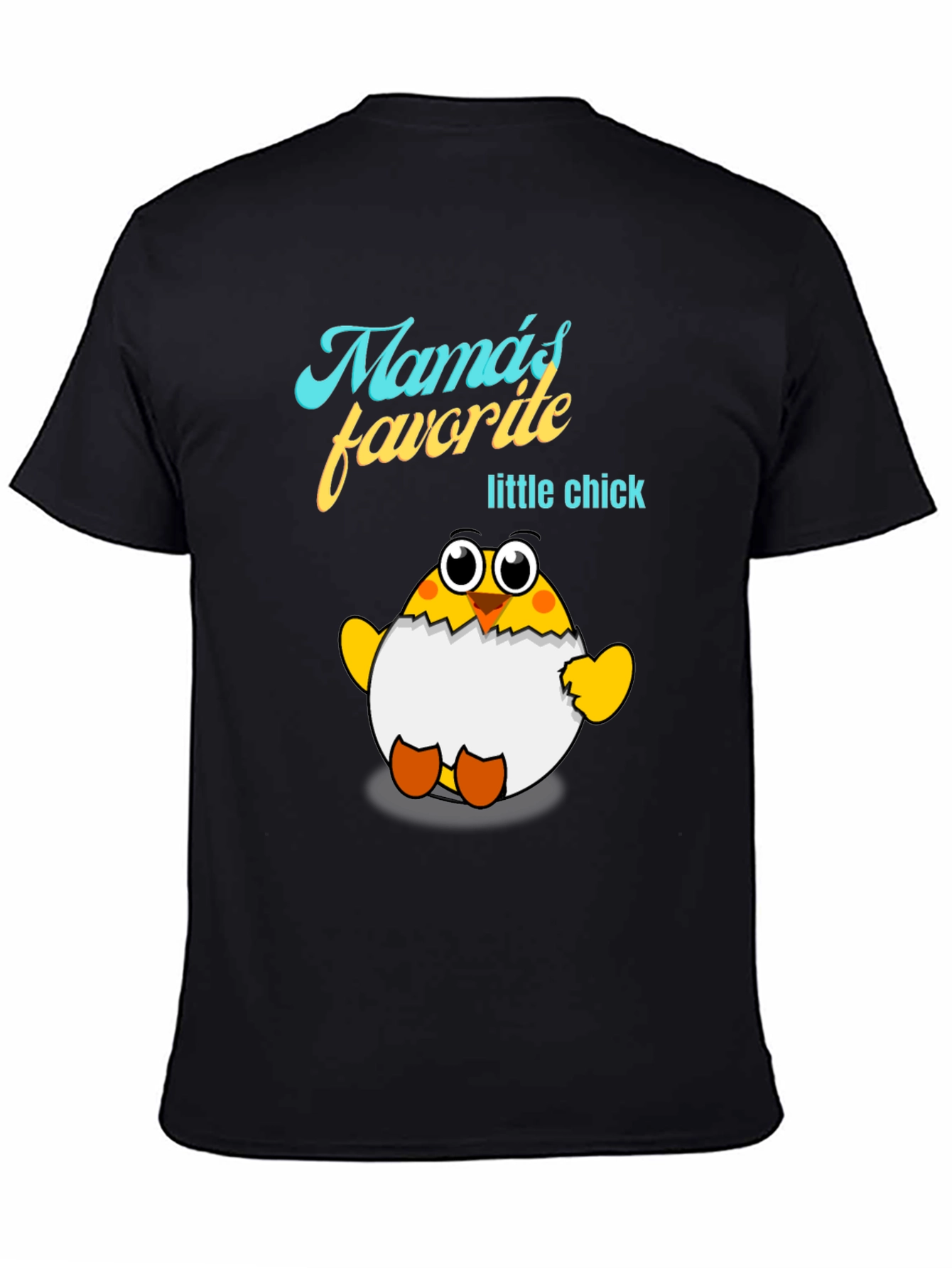 Mamas Favorite Little Chick T-Shirt