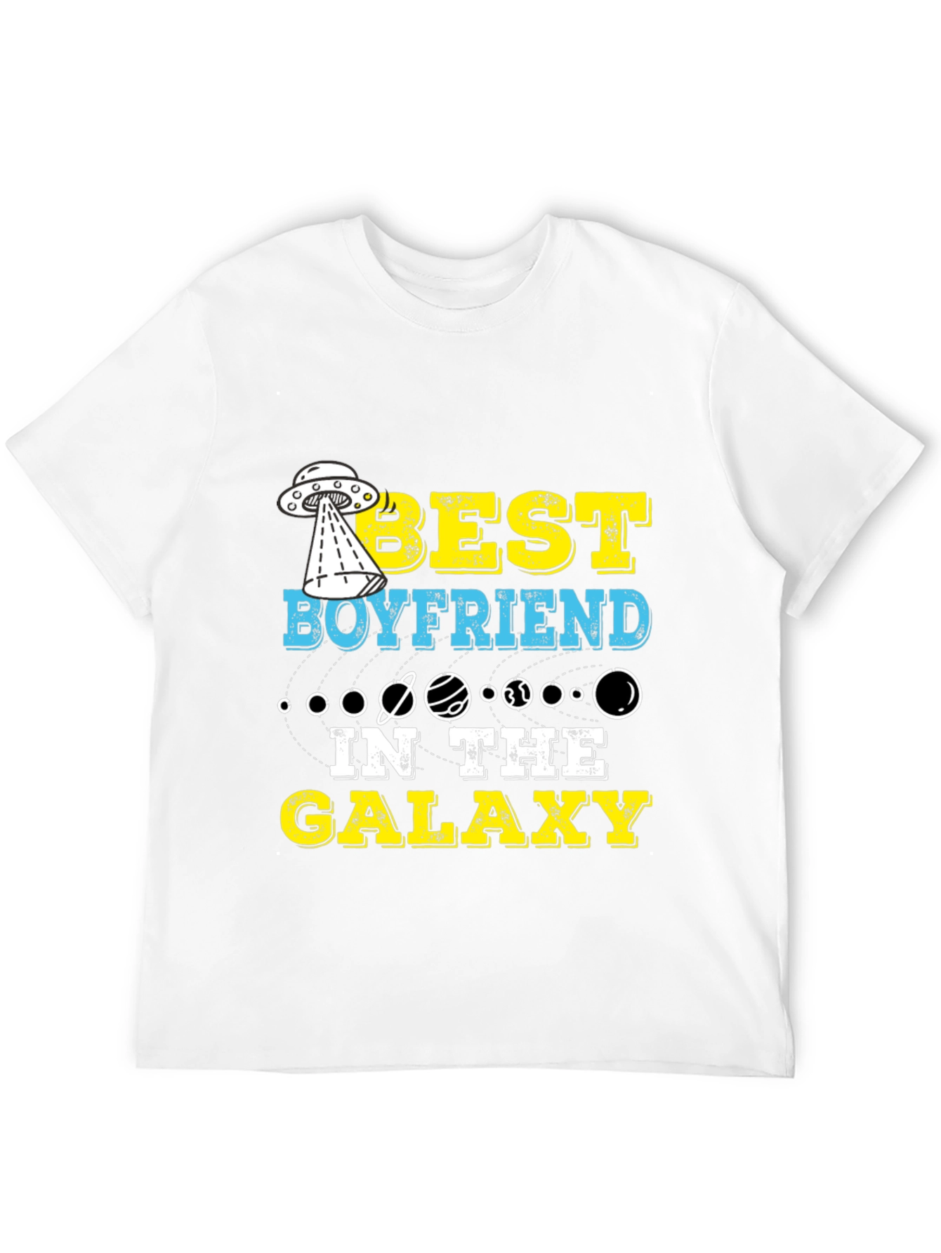 Best Boyfriend in the Galaxy T-Shirt