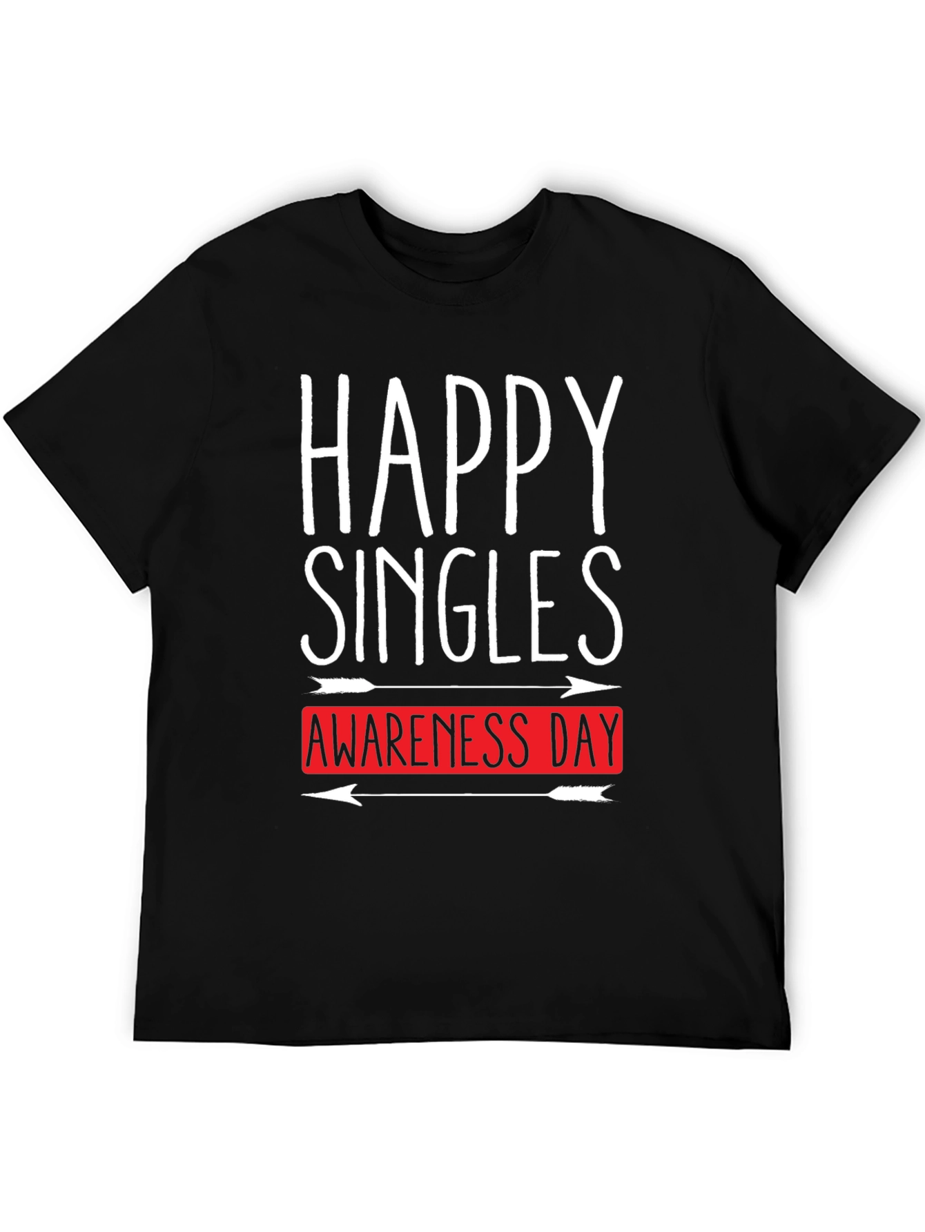 Happy Singles Awareness Day Graphic Tee