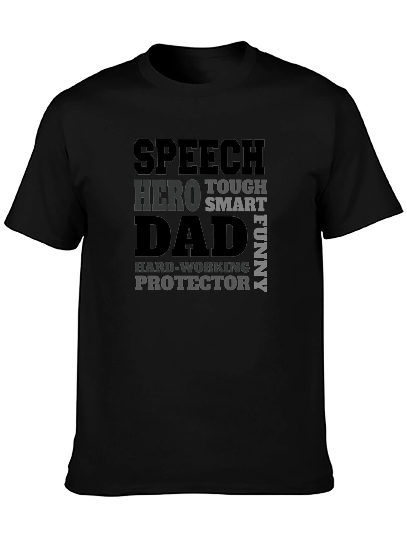 Speech Hero Dad T-Shirt | Fathers Day Gift
