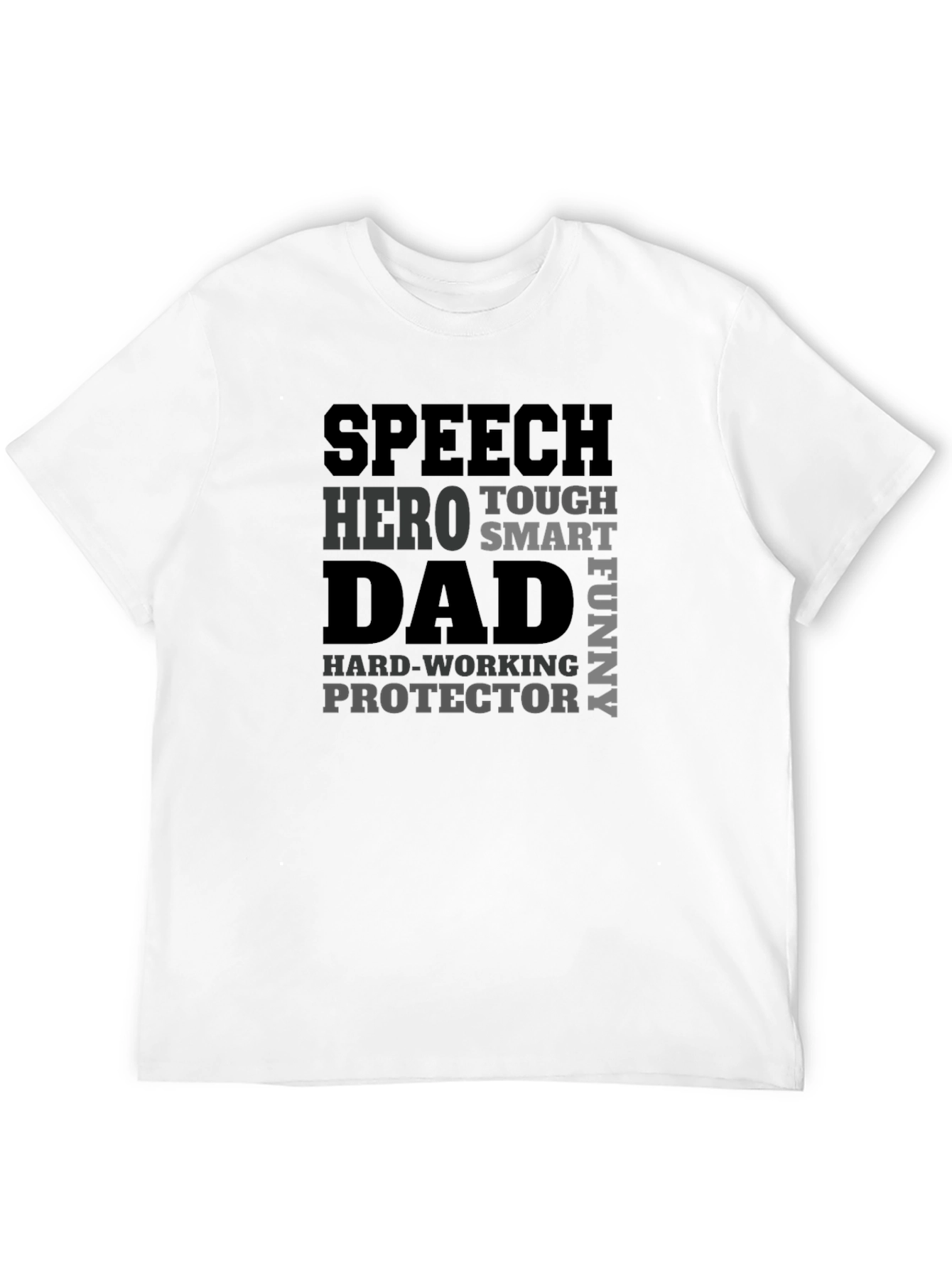 Speech Hero Dad T-Shirt | Fathers Day Gift