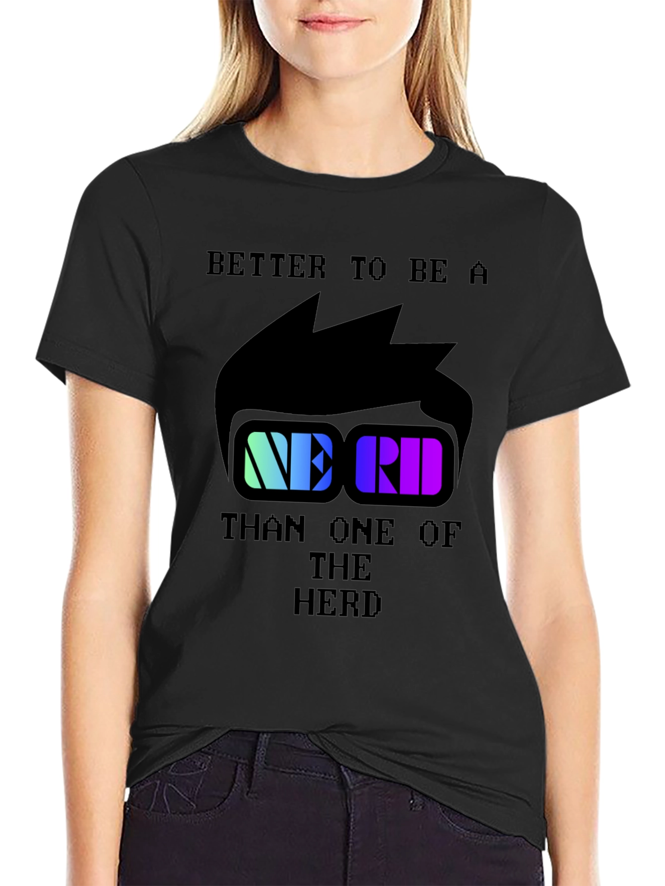 Nerd Pride T-Shirt: Better to Be a Nerd