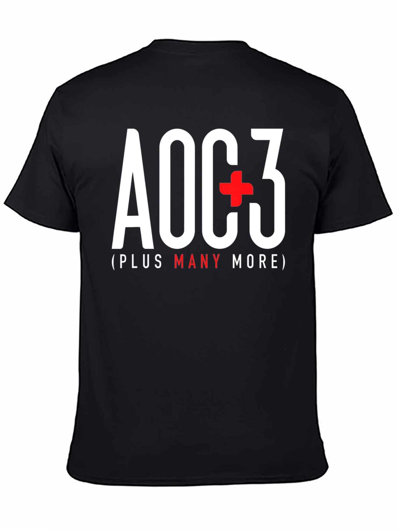 AOC+3 T-Shirt - Political Statement Tee