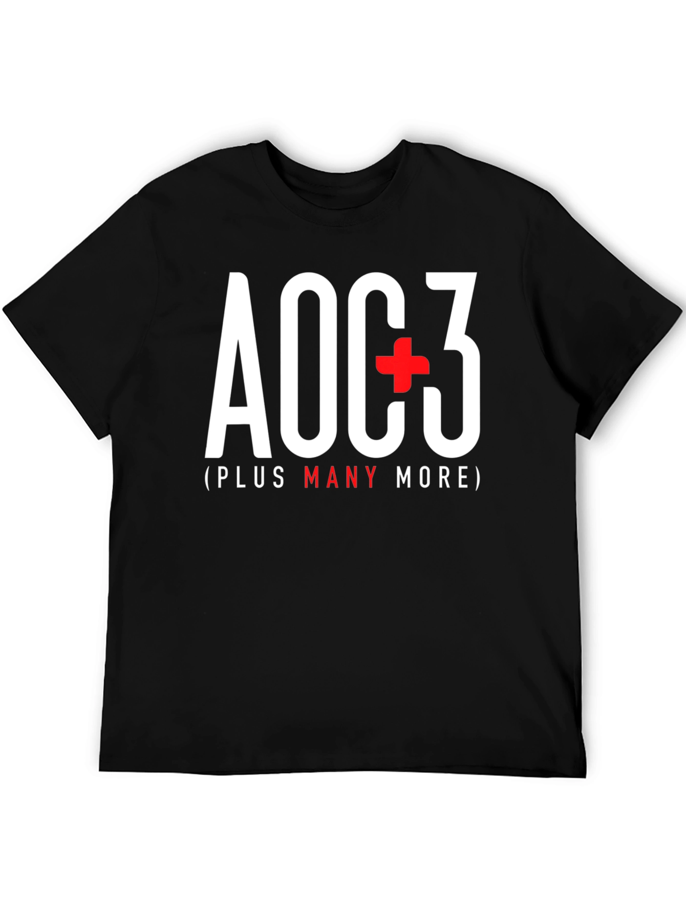 AOC+3 T-Shirt - Political Statement Tee