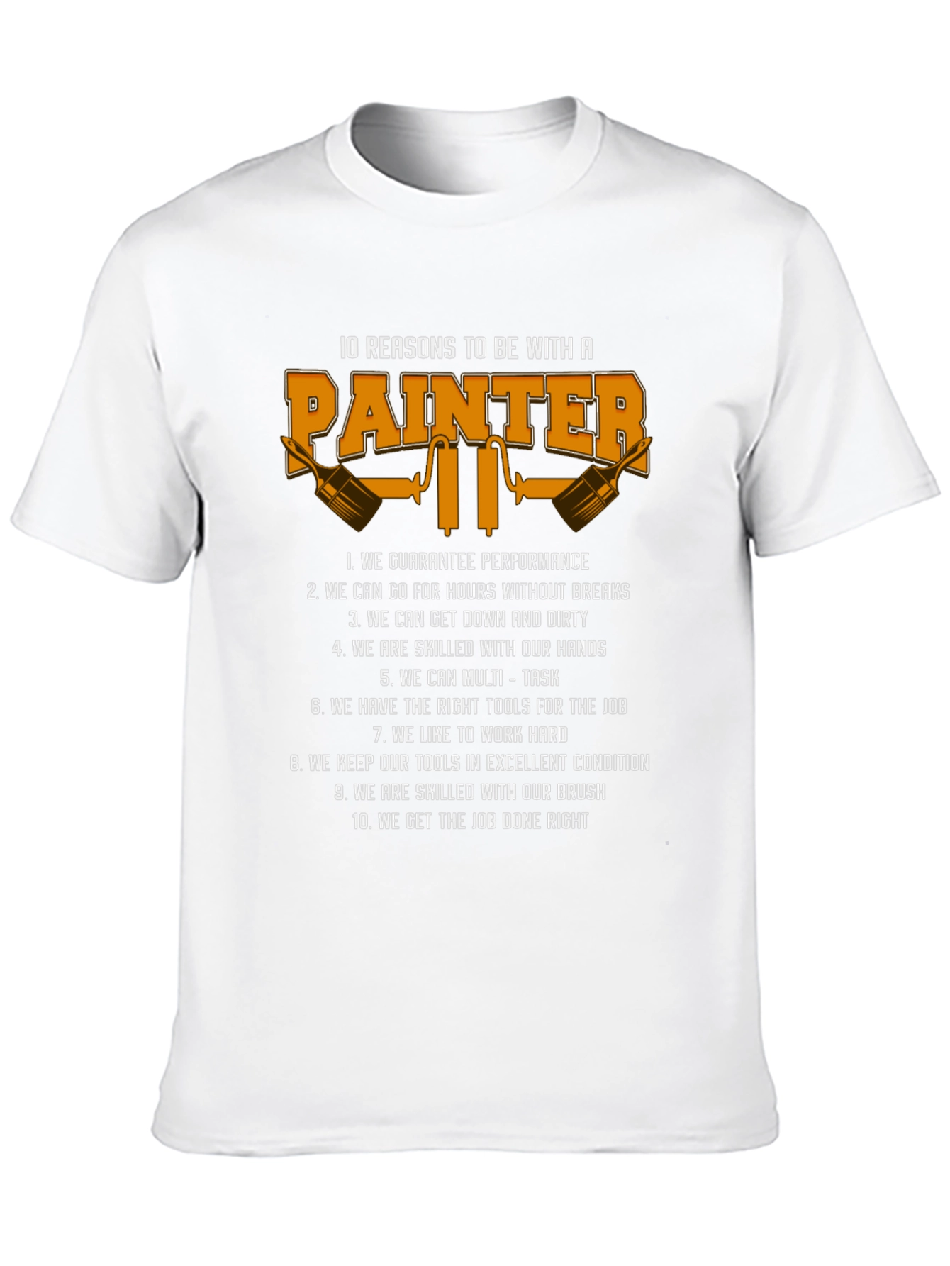 Painter Reasons T-Shirt - Gift for Painters