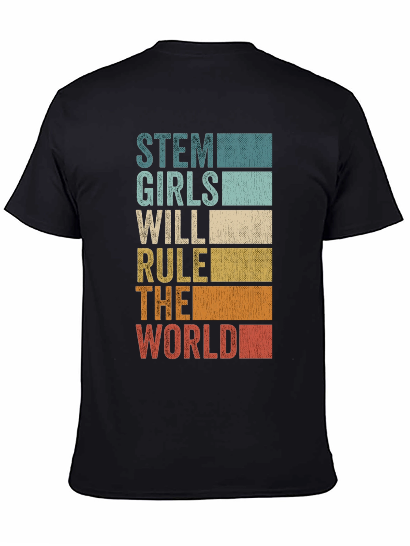 STEM Girls Will Rule The World T-Shirt