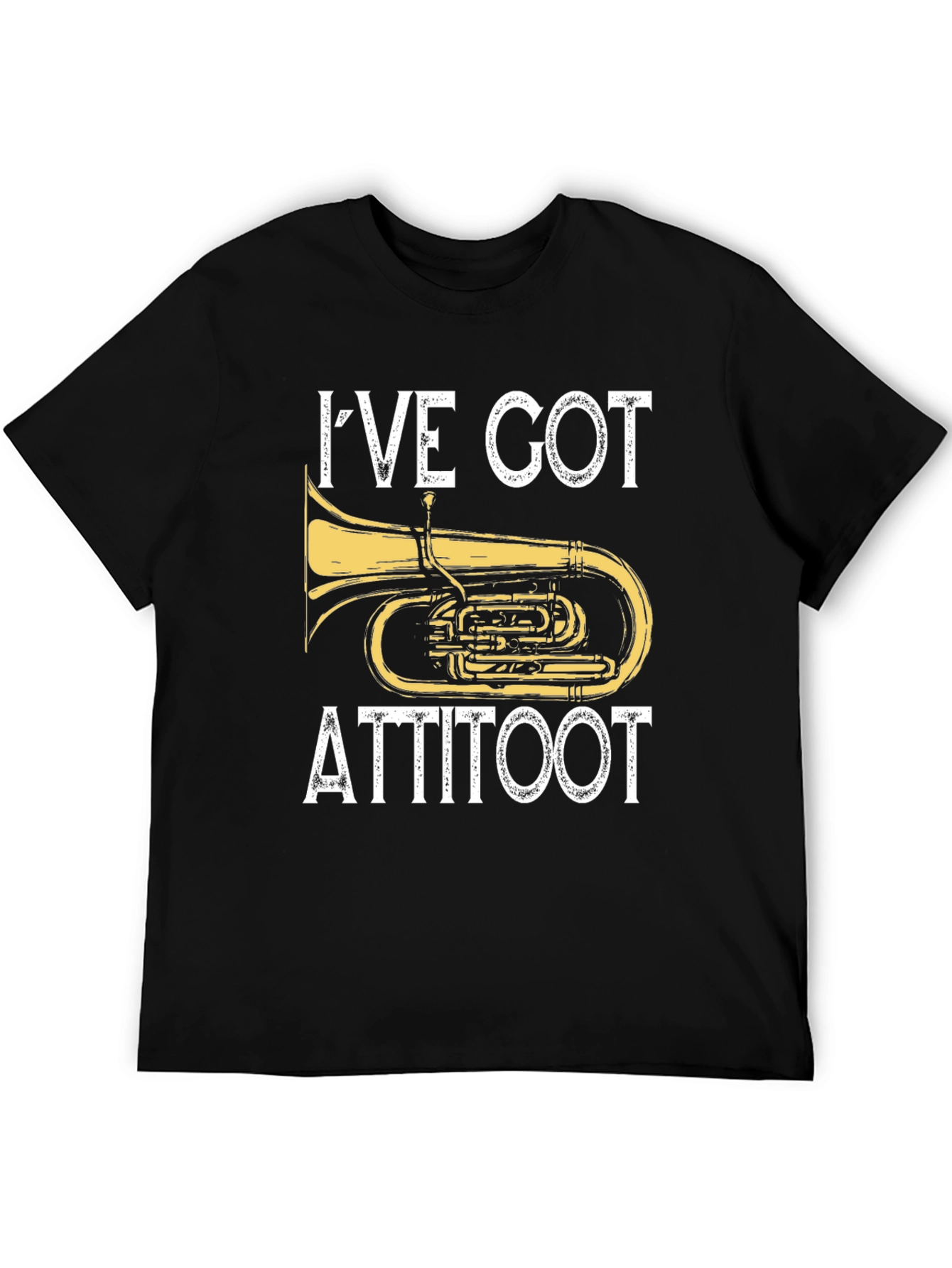 Ive Got Attitoot T-Shirt