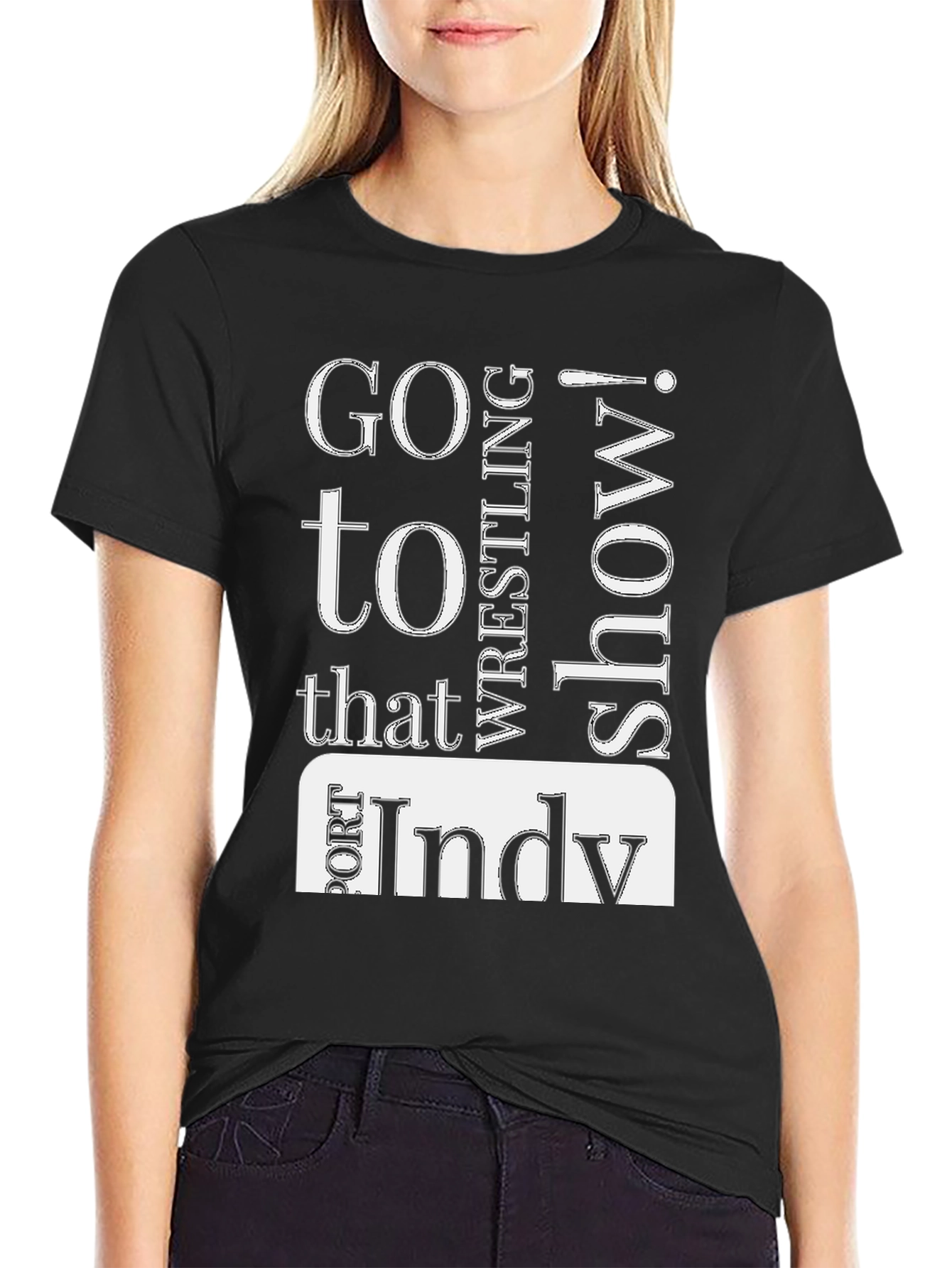 Go to That Indy Wrestling Show T-Shirt