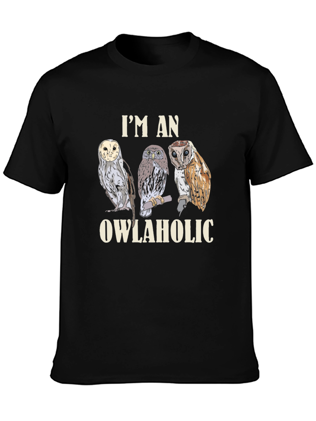 Im an Owlaholic Graphic T-Shirt