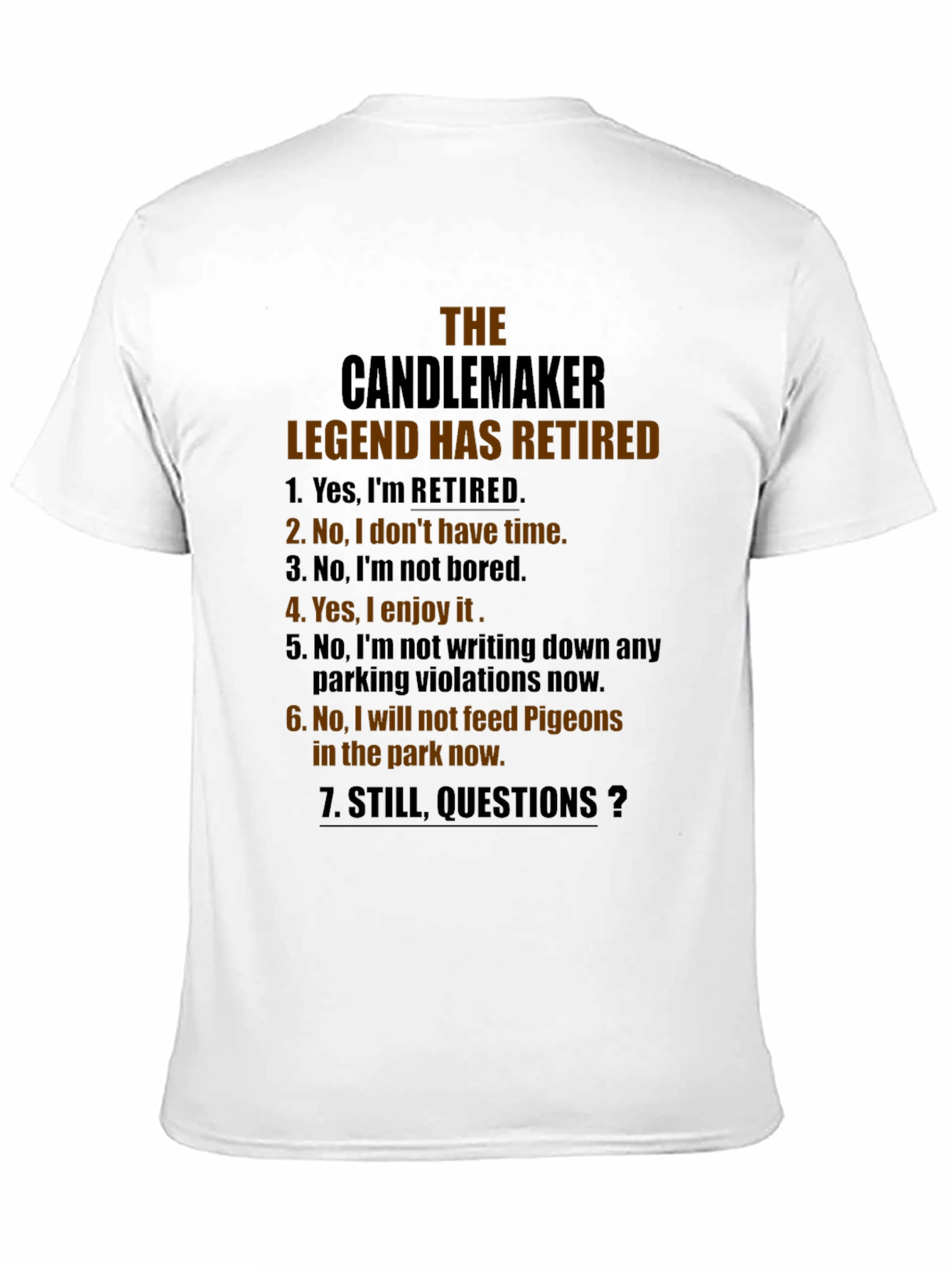 The Candlemaker Legend Retired Novelty Graphic T-Shirt