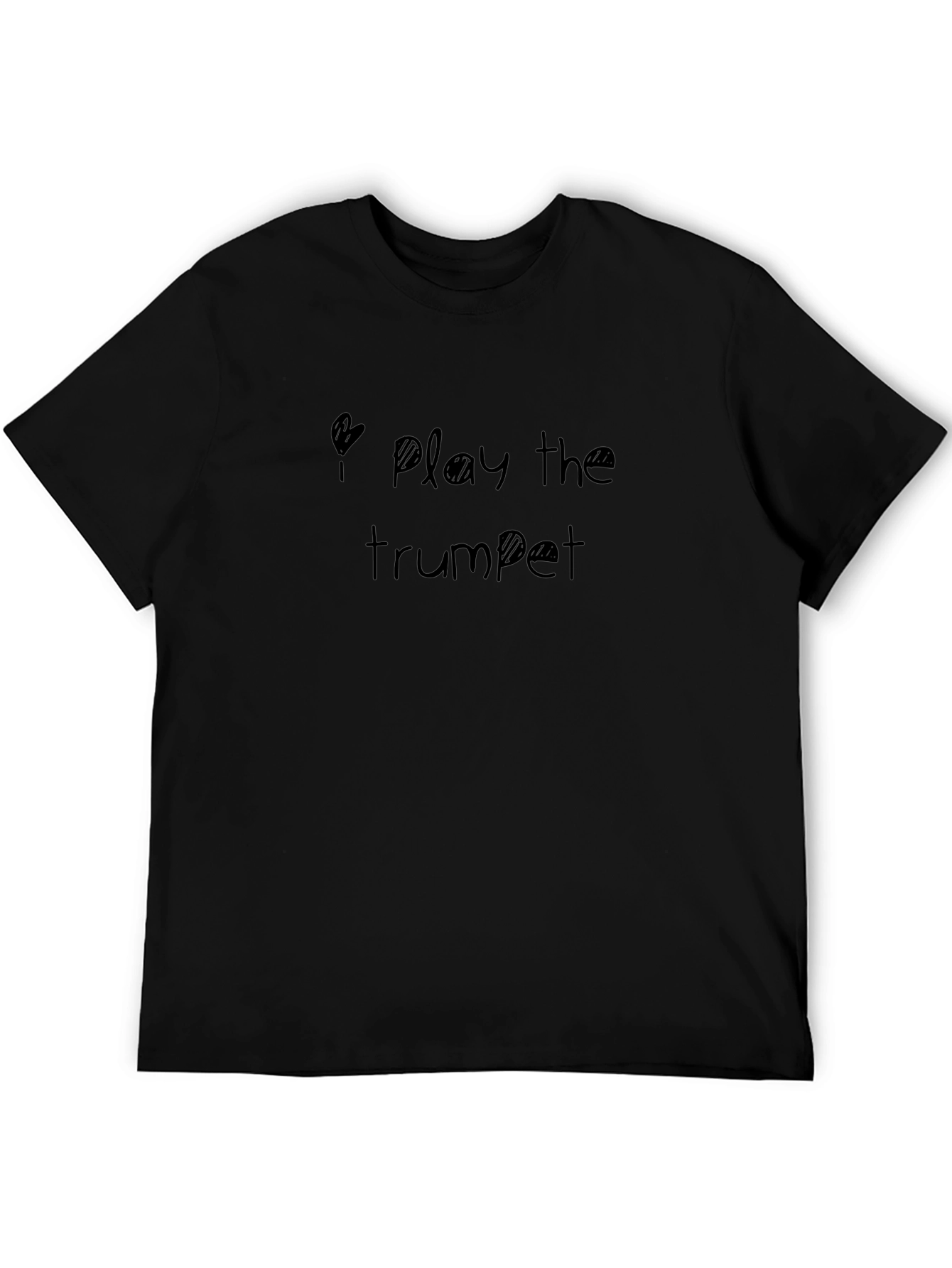 I Play the Trumpet Black T-Shirt
