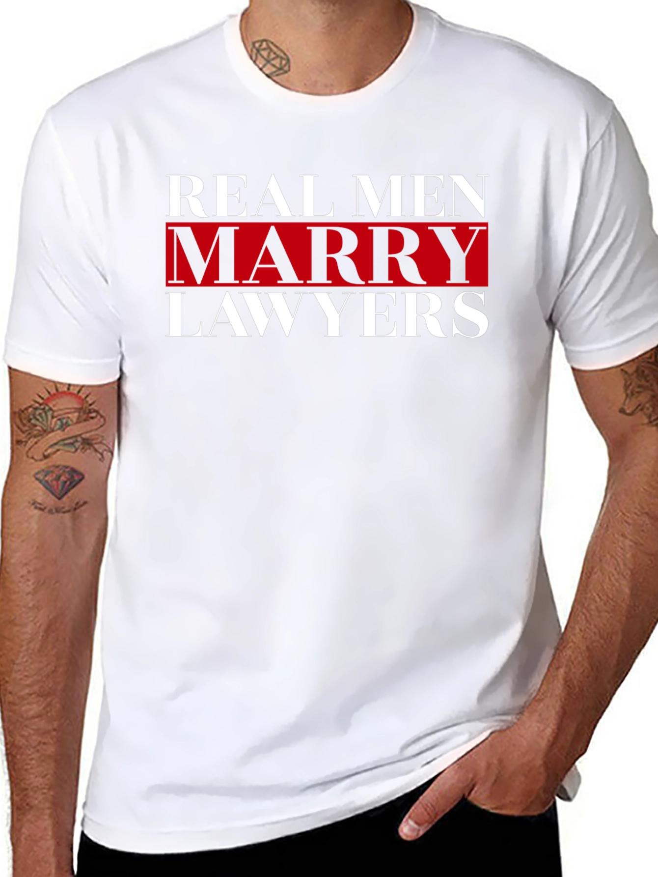 Real Men Marry Lawyers Graphic T-Shirt
