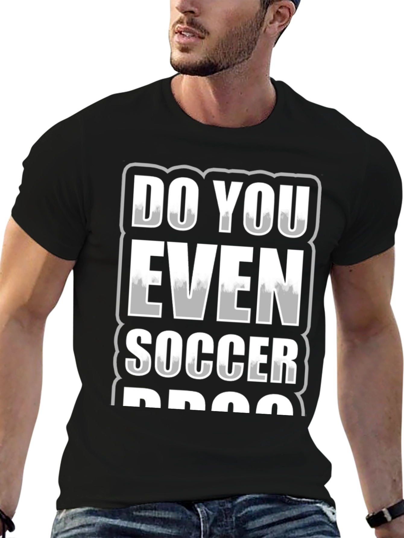 Do You Even Soccer Bro? Graphic Tee