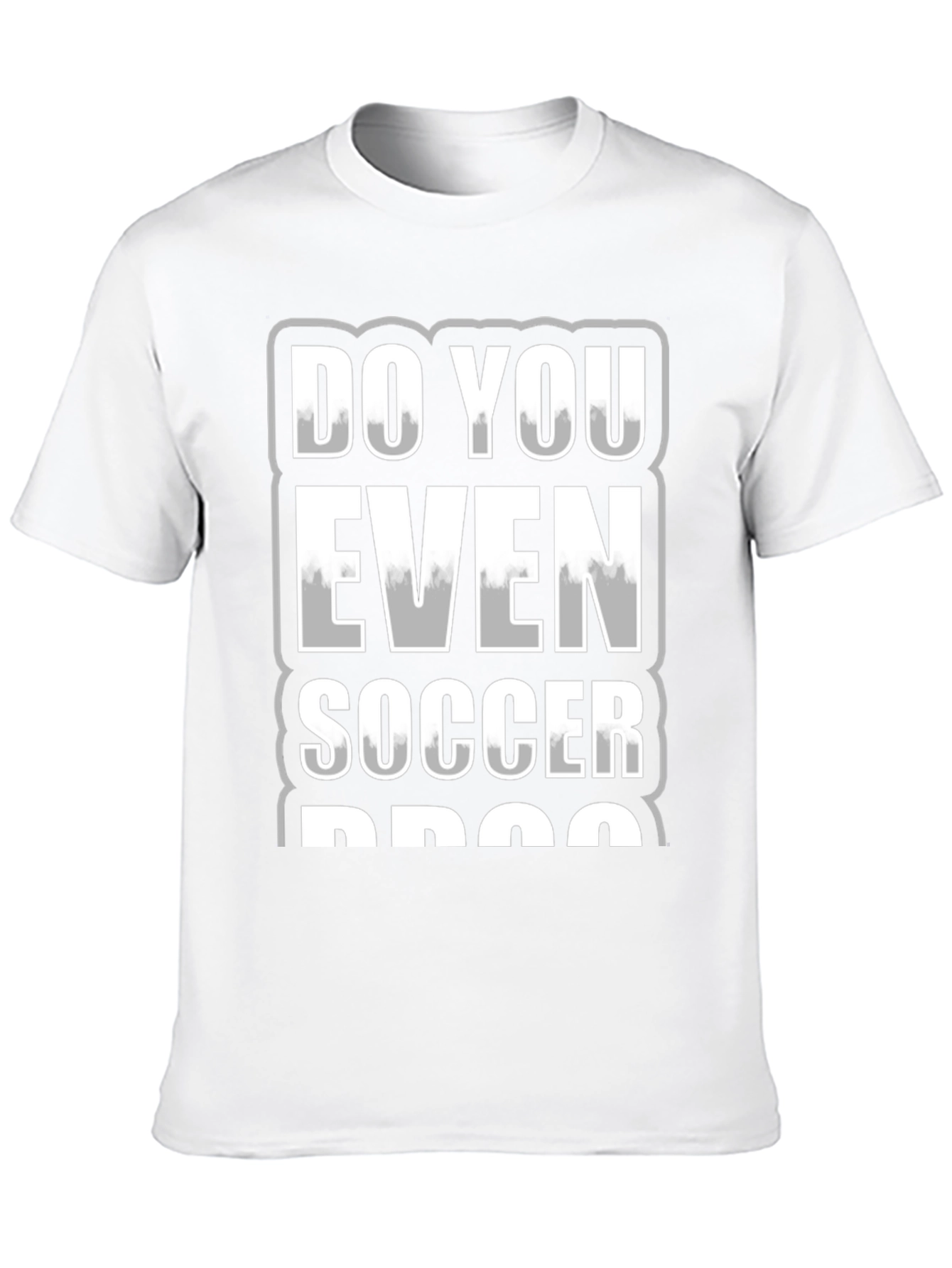 Do You Even Soccer Bro? Graphic Tee