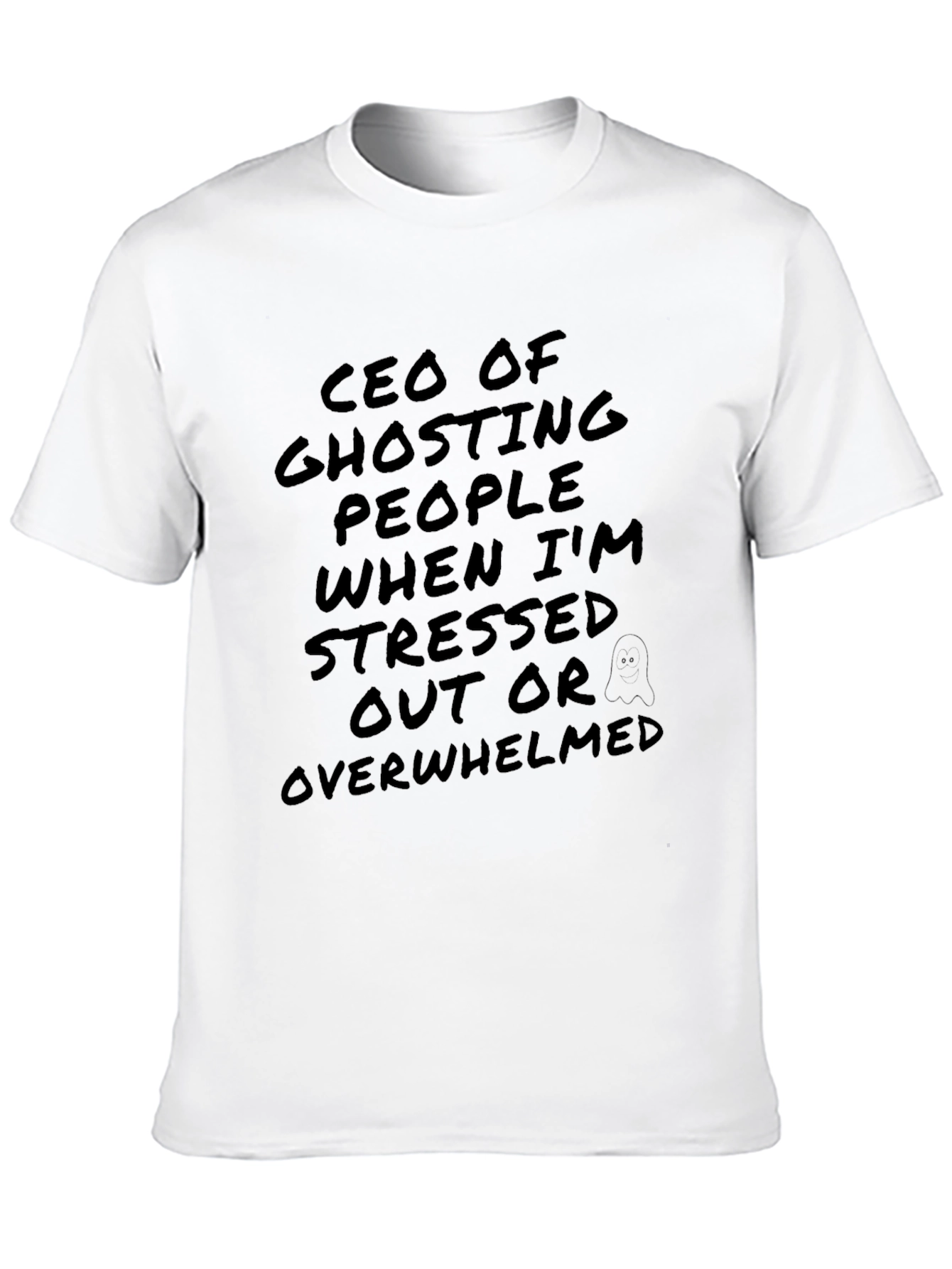 CEO of Ghosting People Funny T-Shirt