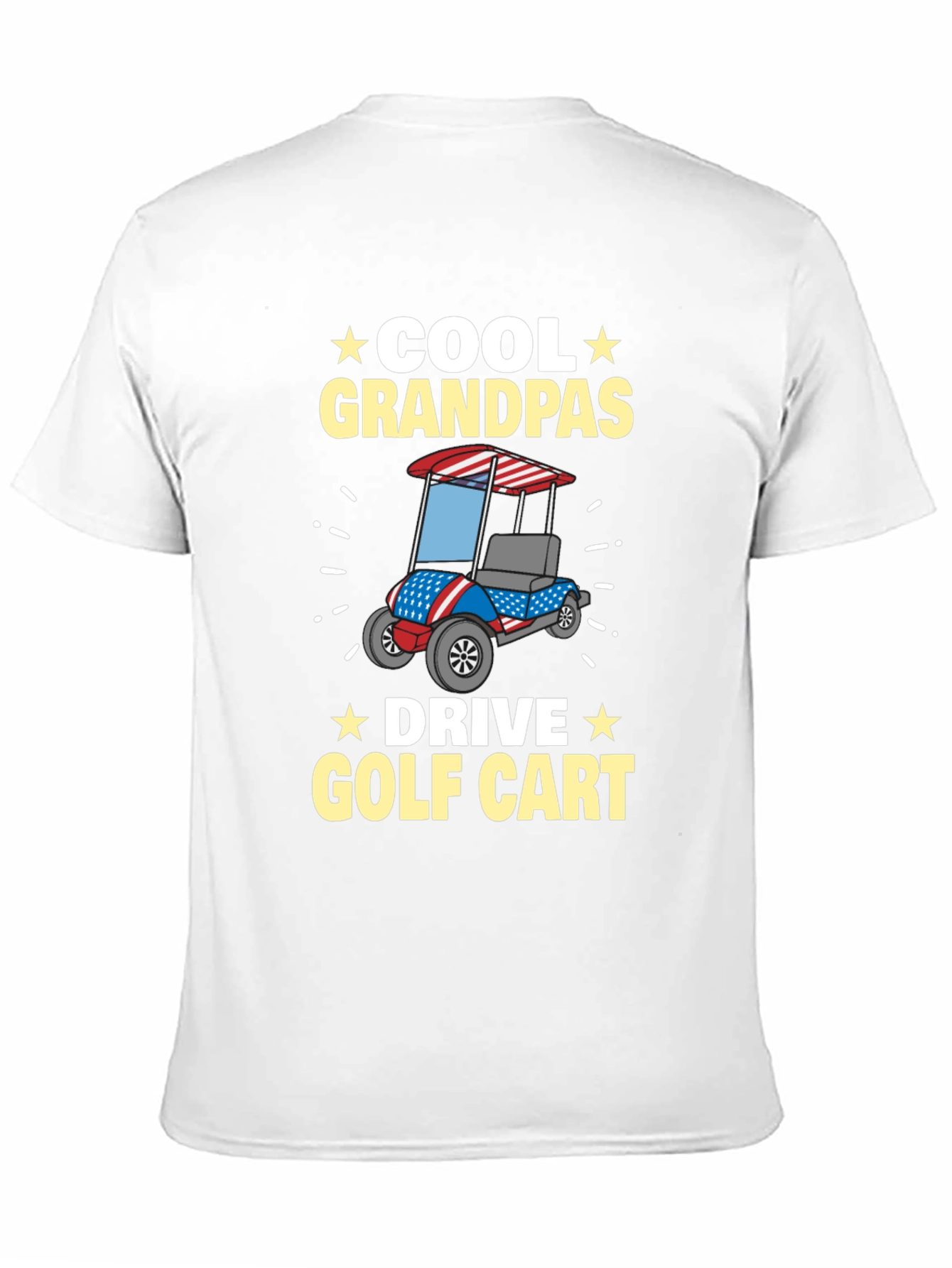 Cool Grandpas Drive Golf Cart T-Shirt