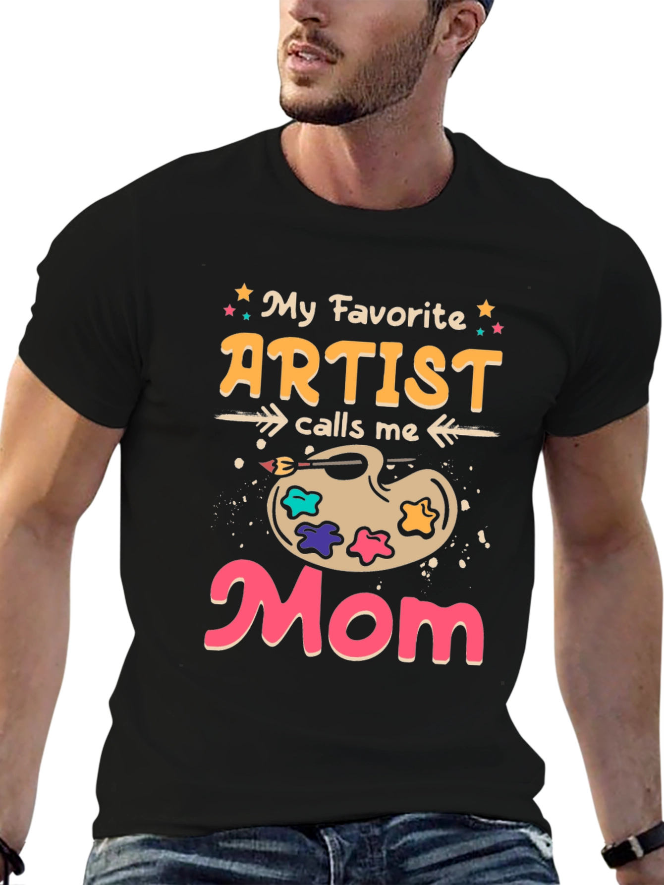 My Favorite Artist Calls Me Mom T-Shirt