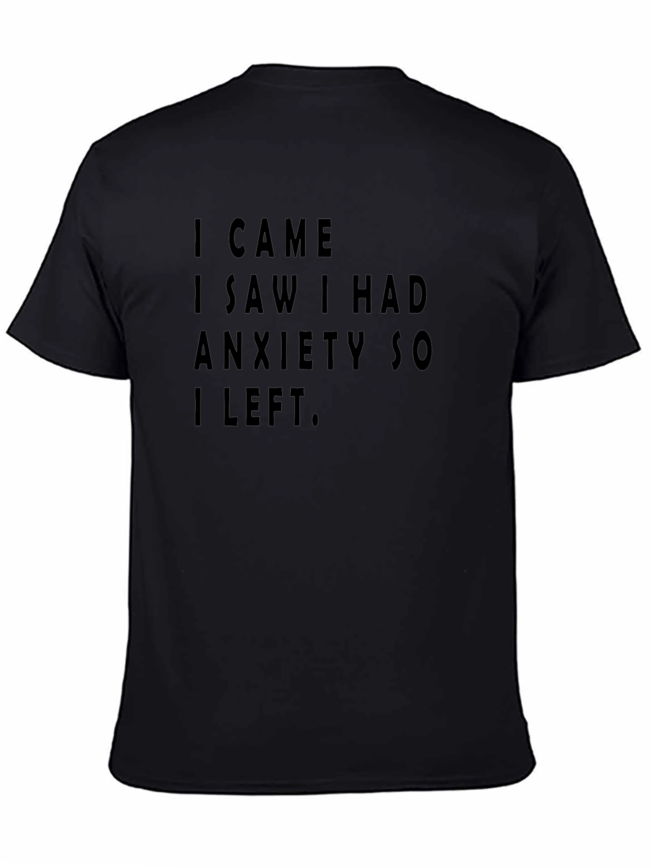 Anxiety Statement Black Tee