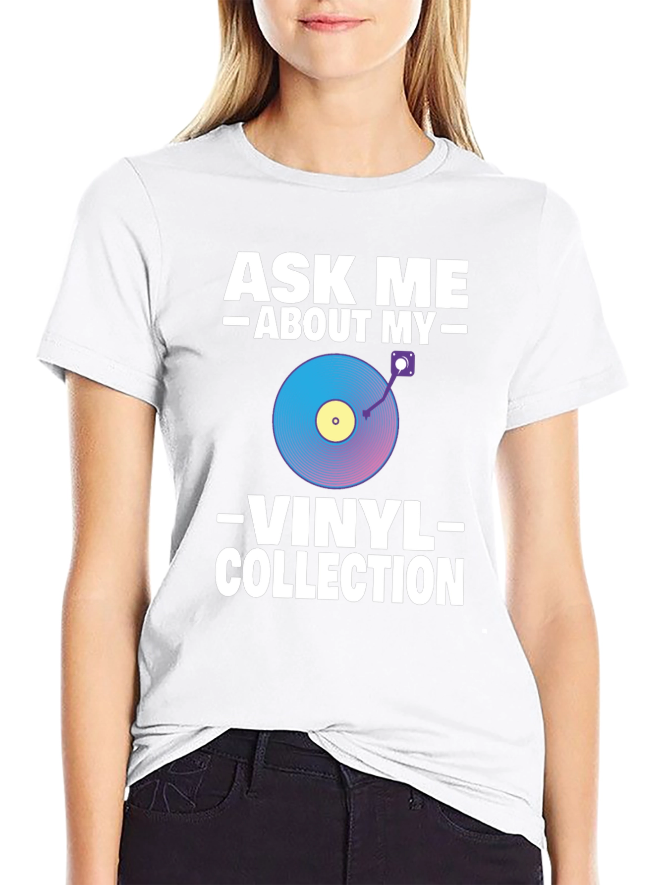 Ask Me About My Vinyl Collection T-Shirt