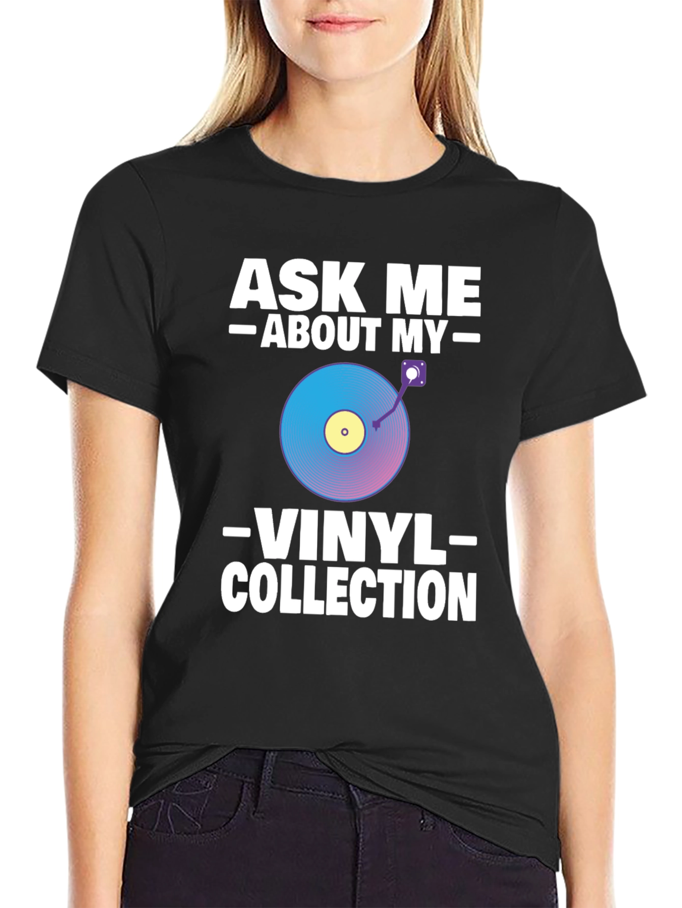 Ask Me About My Vinyl Collection T-Shirt