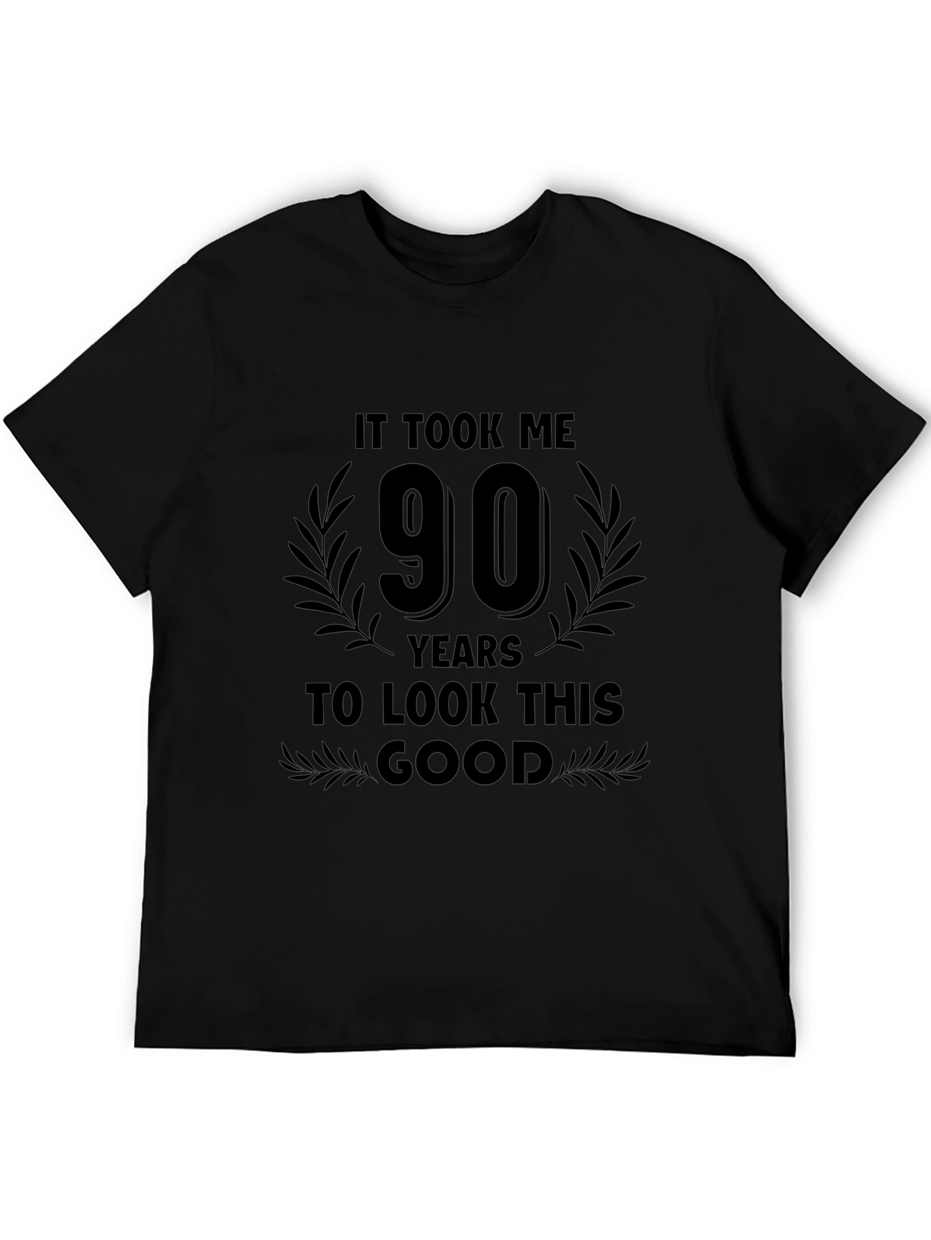 90 Years To Look This Good Birthday T-Shirt