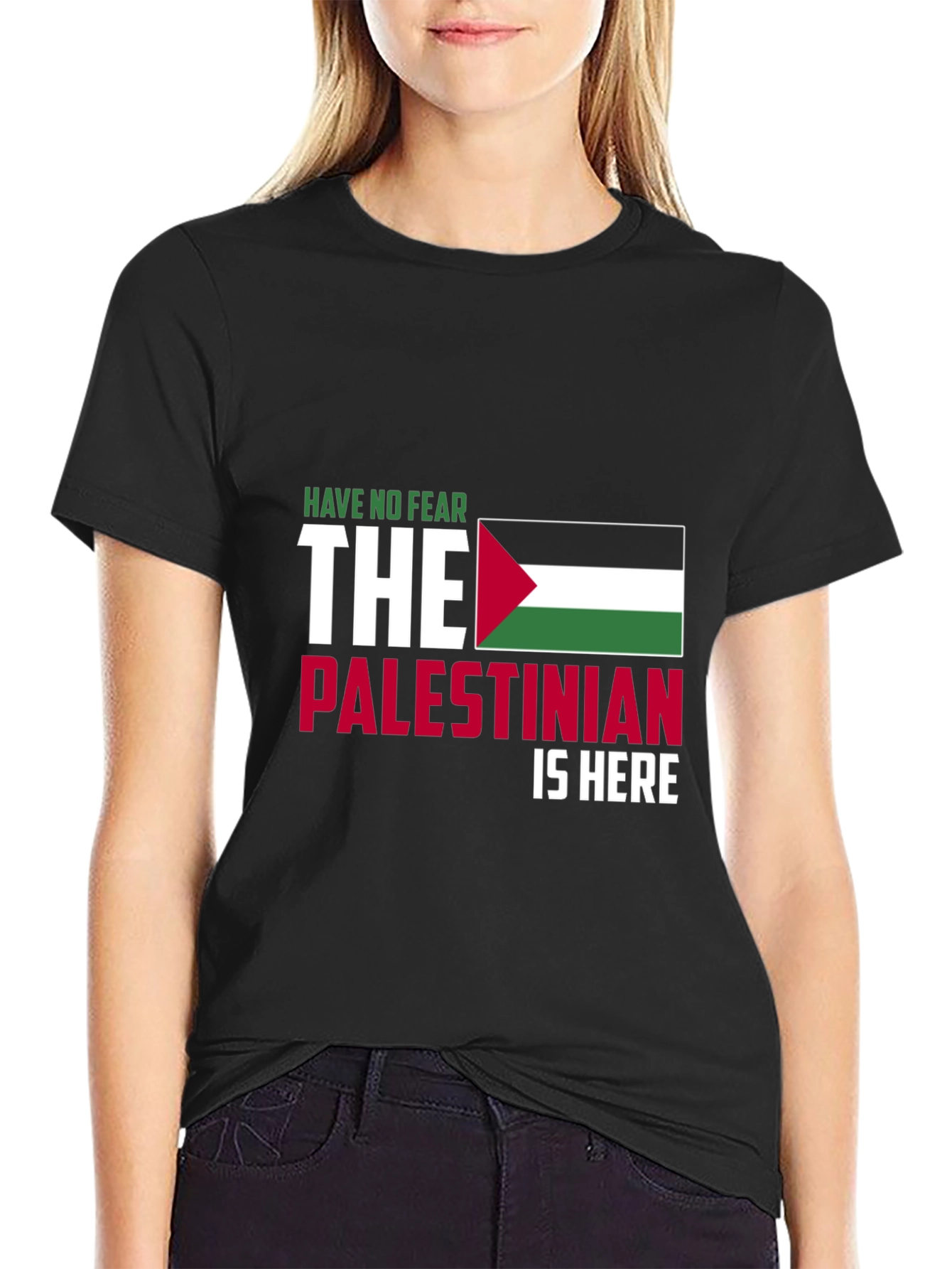 Palestine Pride T-Shirt - Have No Fear Im Here!