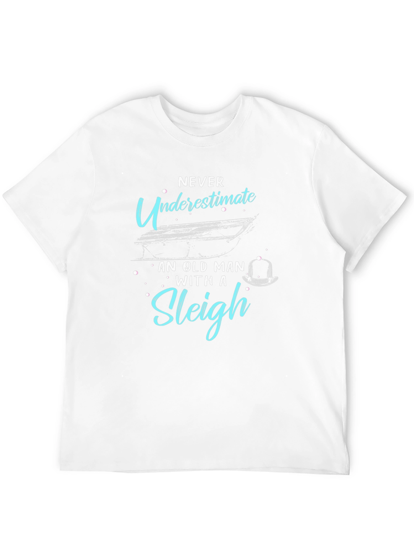 Never Underestimate Old Man Sleigh T-Shirt