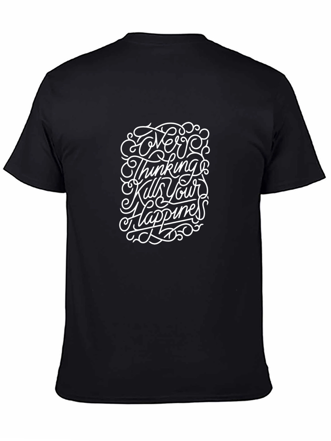 Overthinking Kills Happiness Graphic T-Shirt