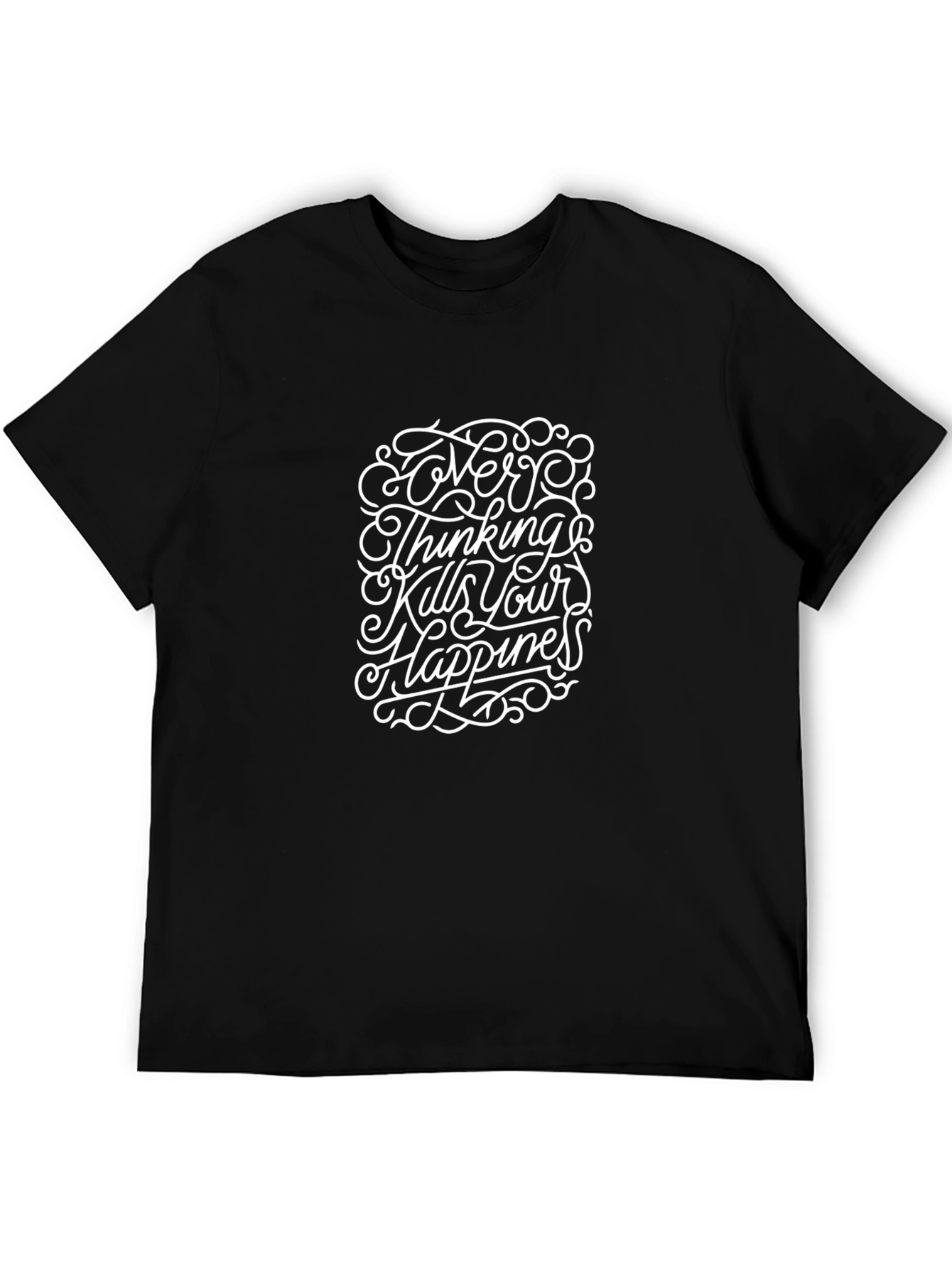 Overthinking Kills Happiness Graphic T-Shirt