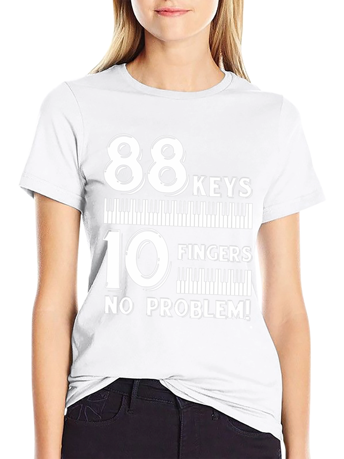 88 Keys 10 Fingers No Problem T-Shirt