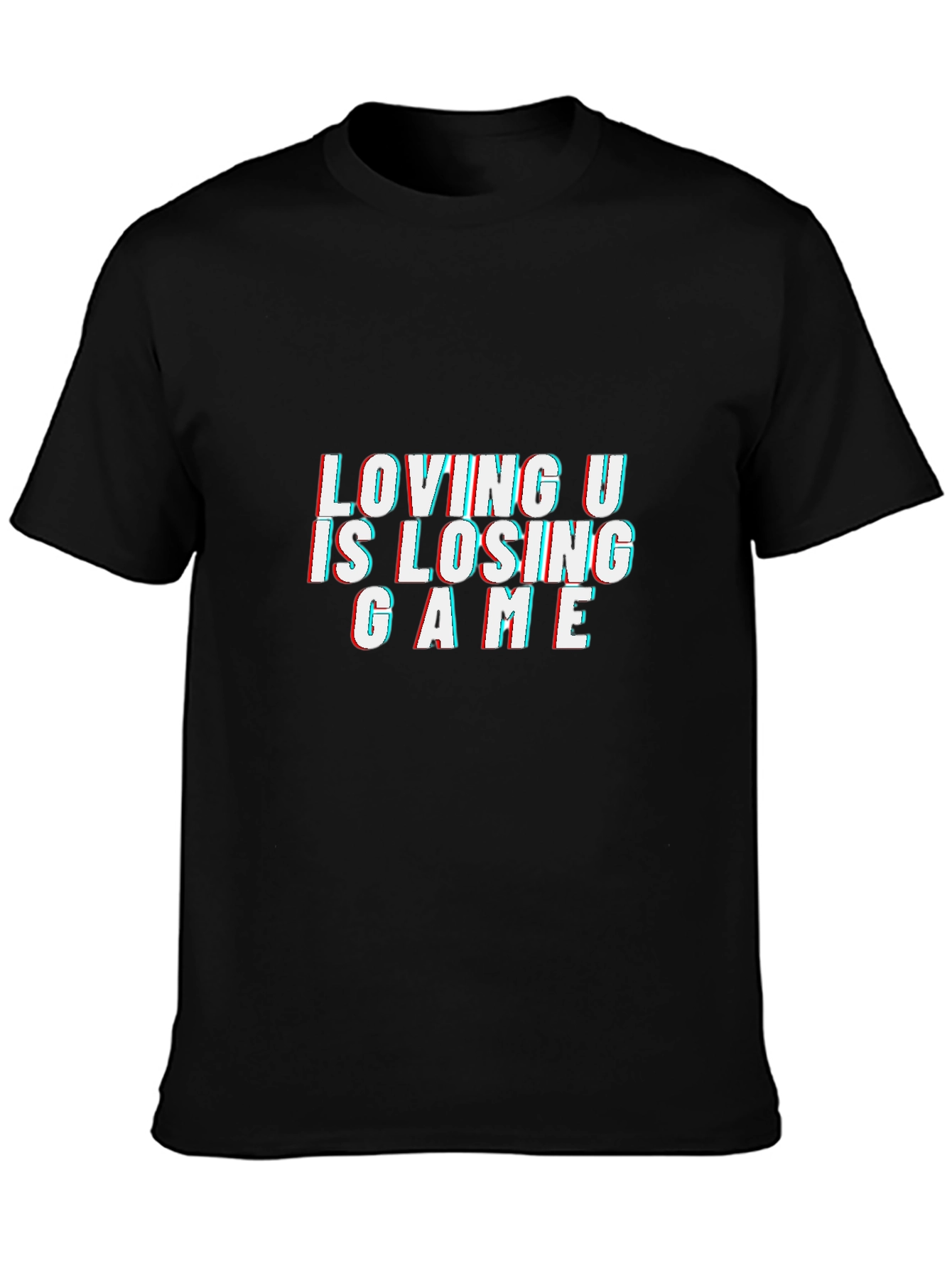 Loving U Is Losing Game Black Graphic Tee