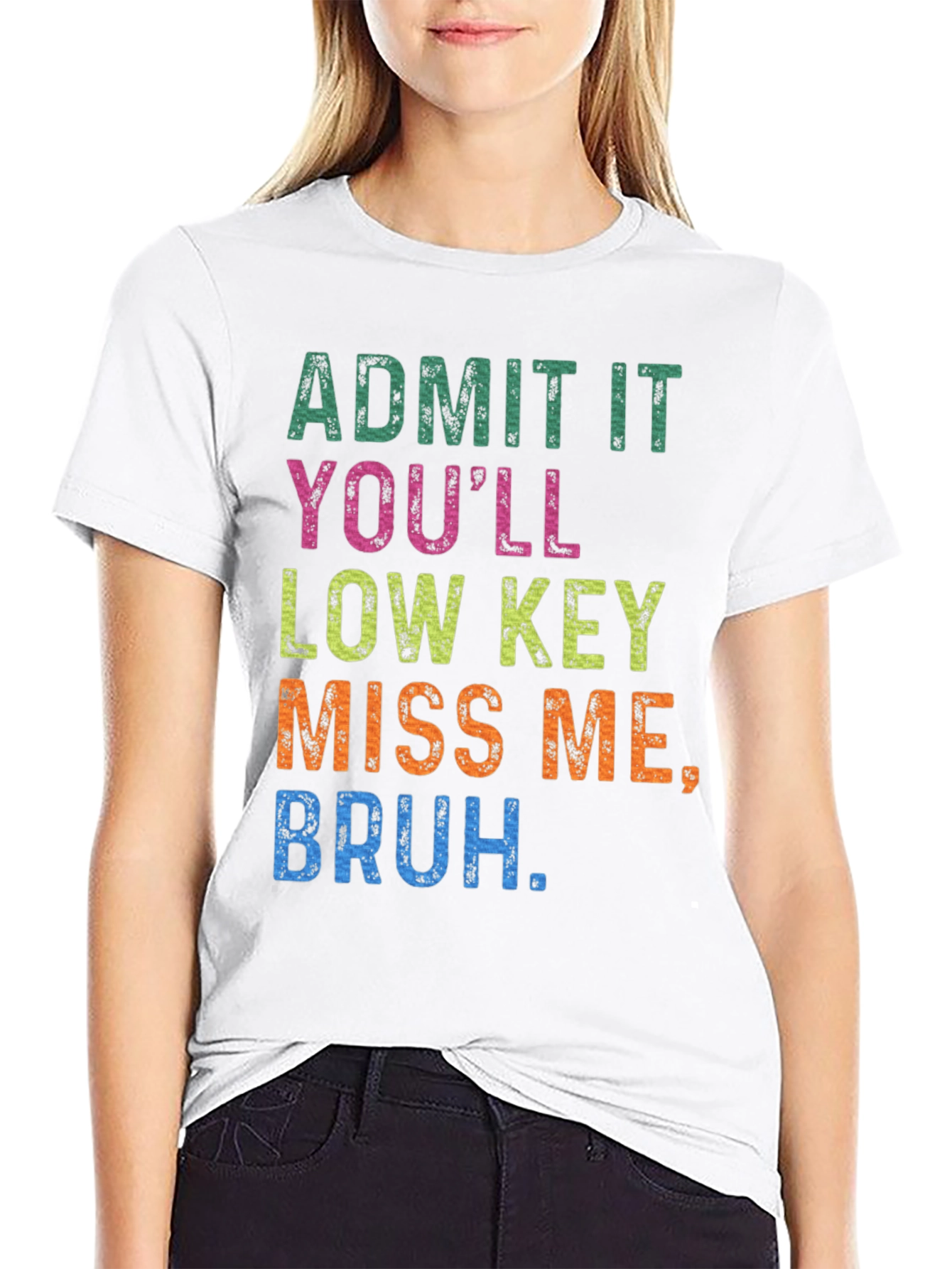 Admit It Youll Miss Me Tee