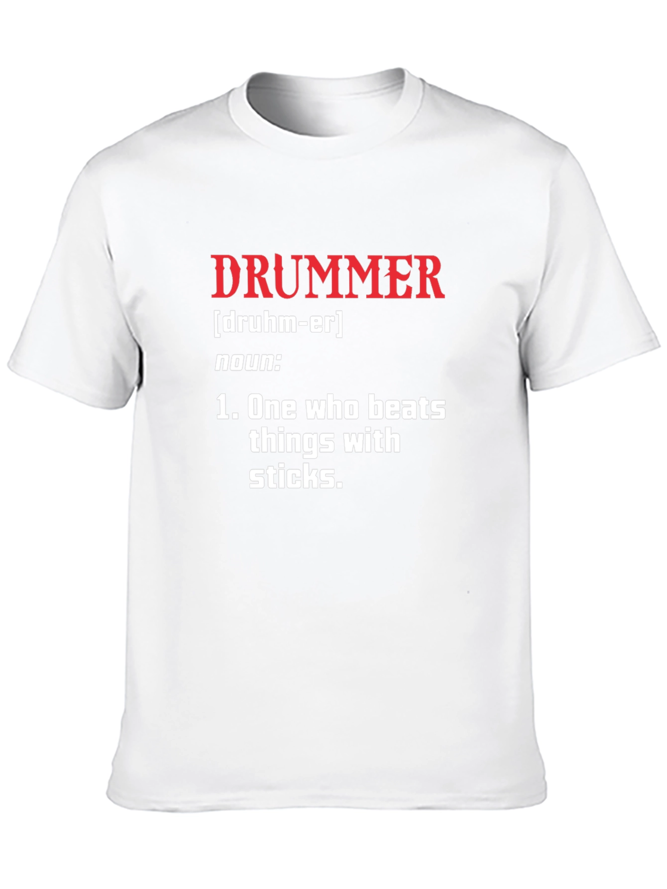 Drummer Definition T-Shirt - Funny Musician Tee