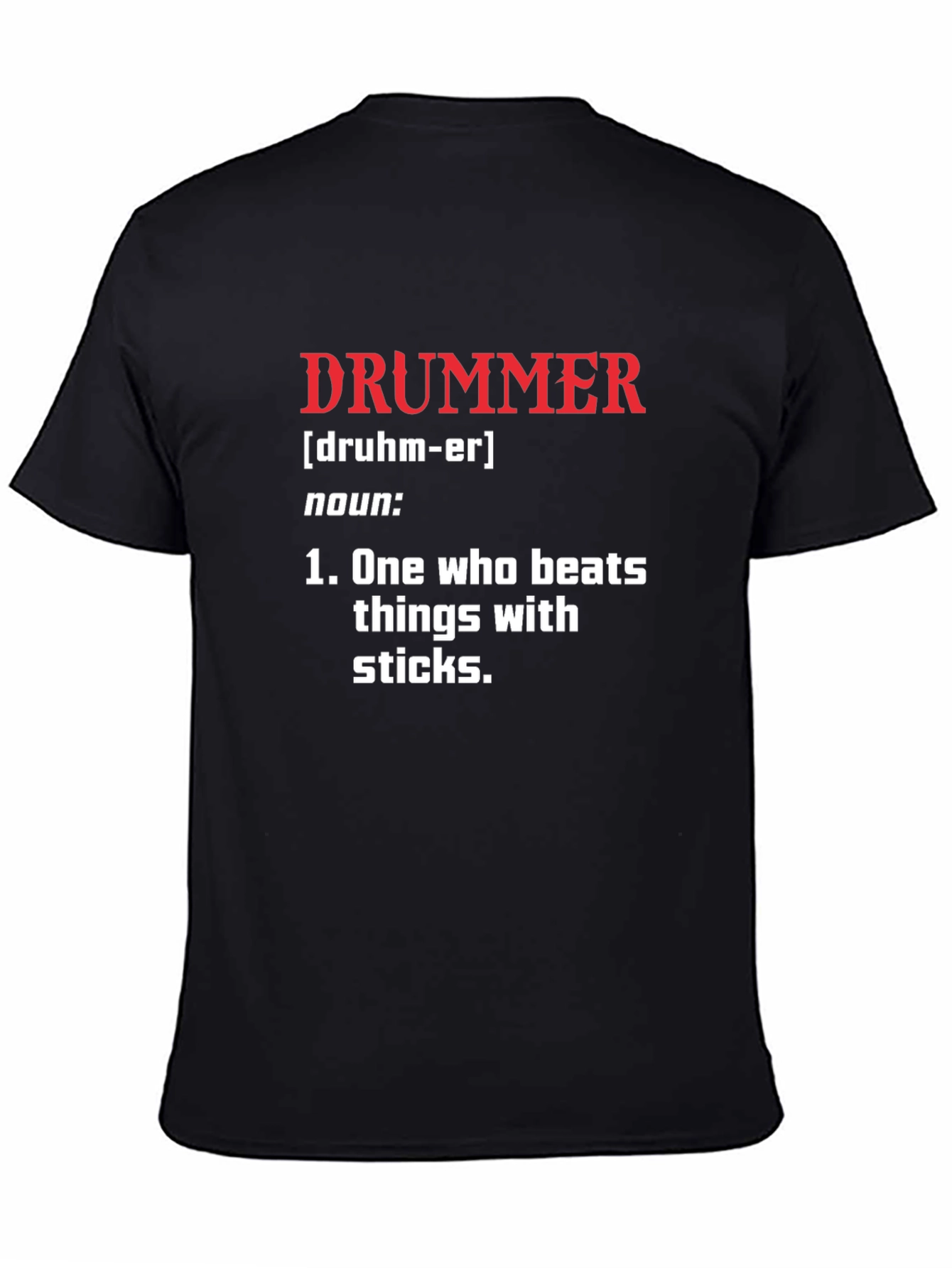Drummer Definition T-Shirt - Funny Musician Tee