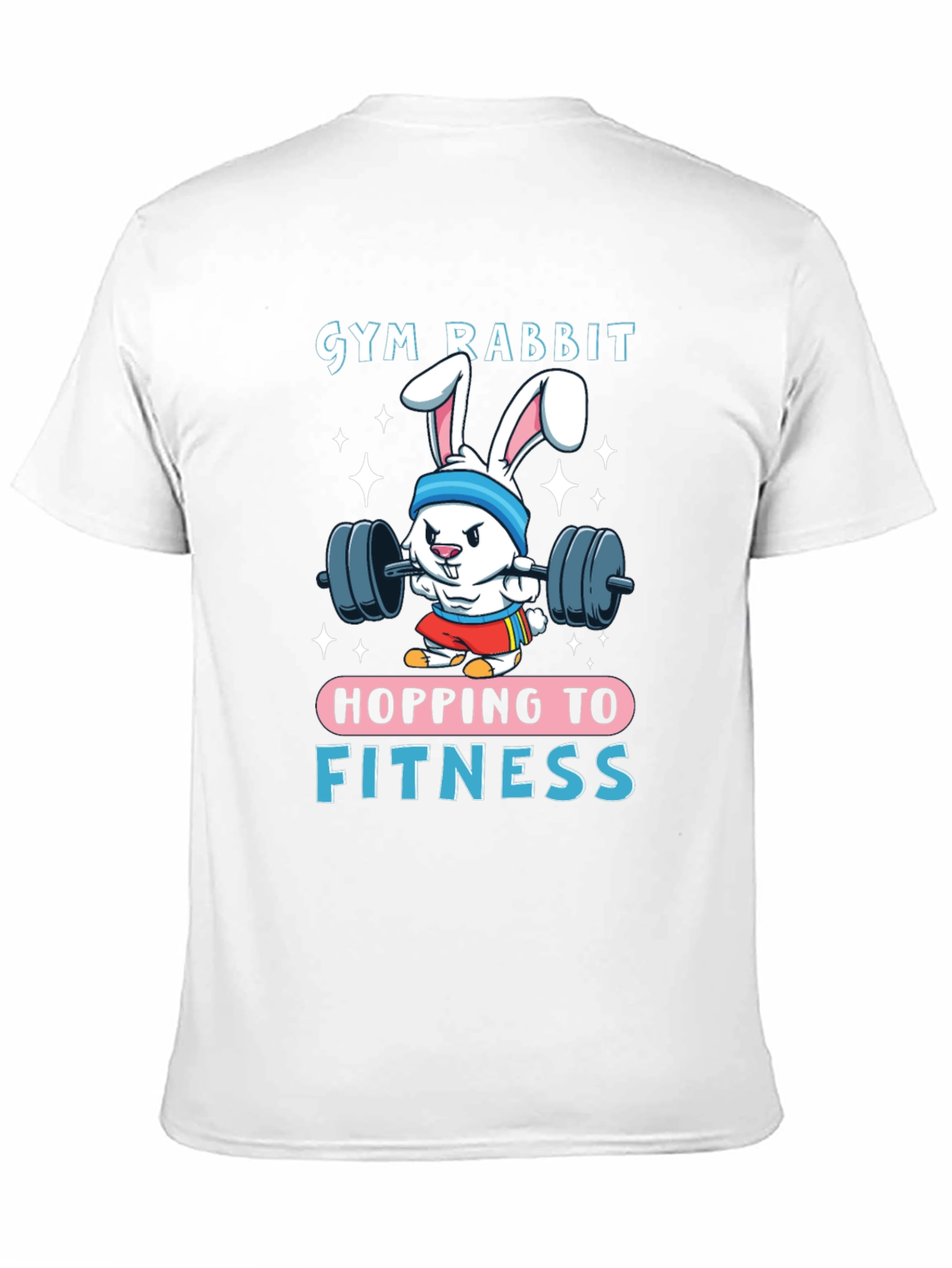Gym Rabbit Fitness T-Shirt - Hopping to Greatness!