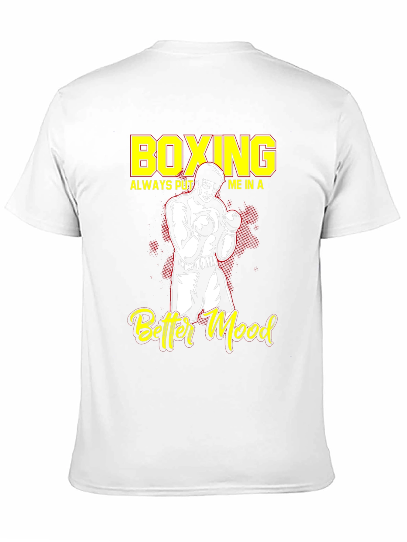 Boxing Better Mood T-Shirt Boxer Graphic Tee