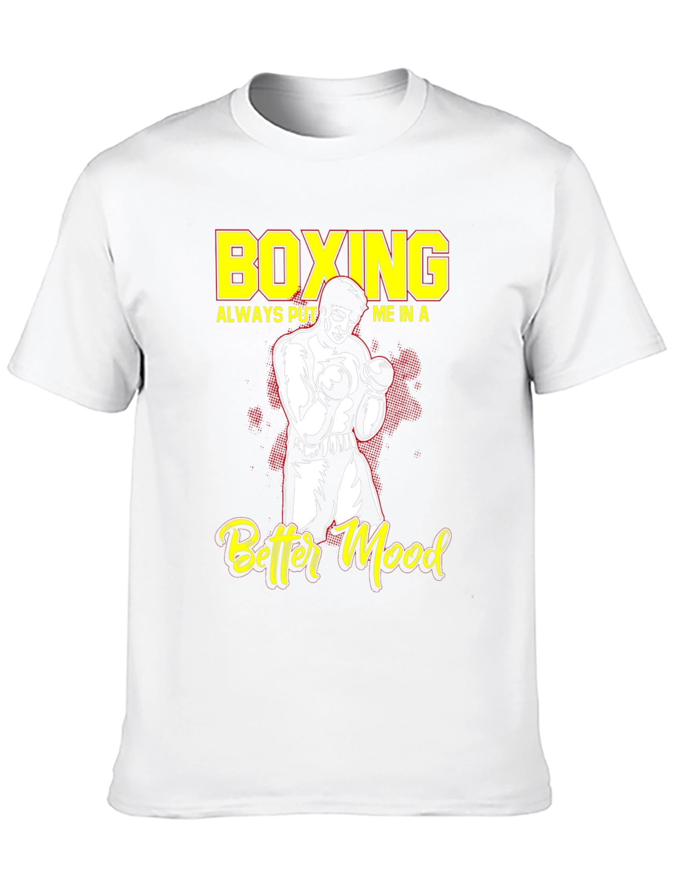 Boxing Better Mood T-Shirt Boxer Graphic Tee