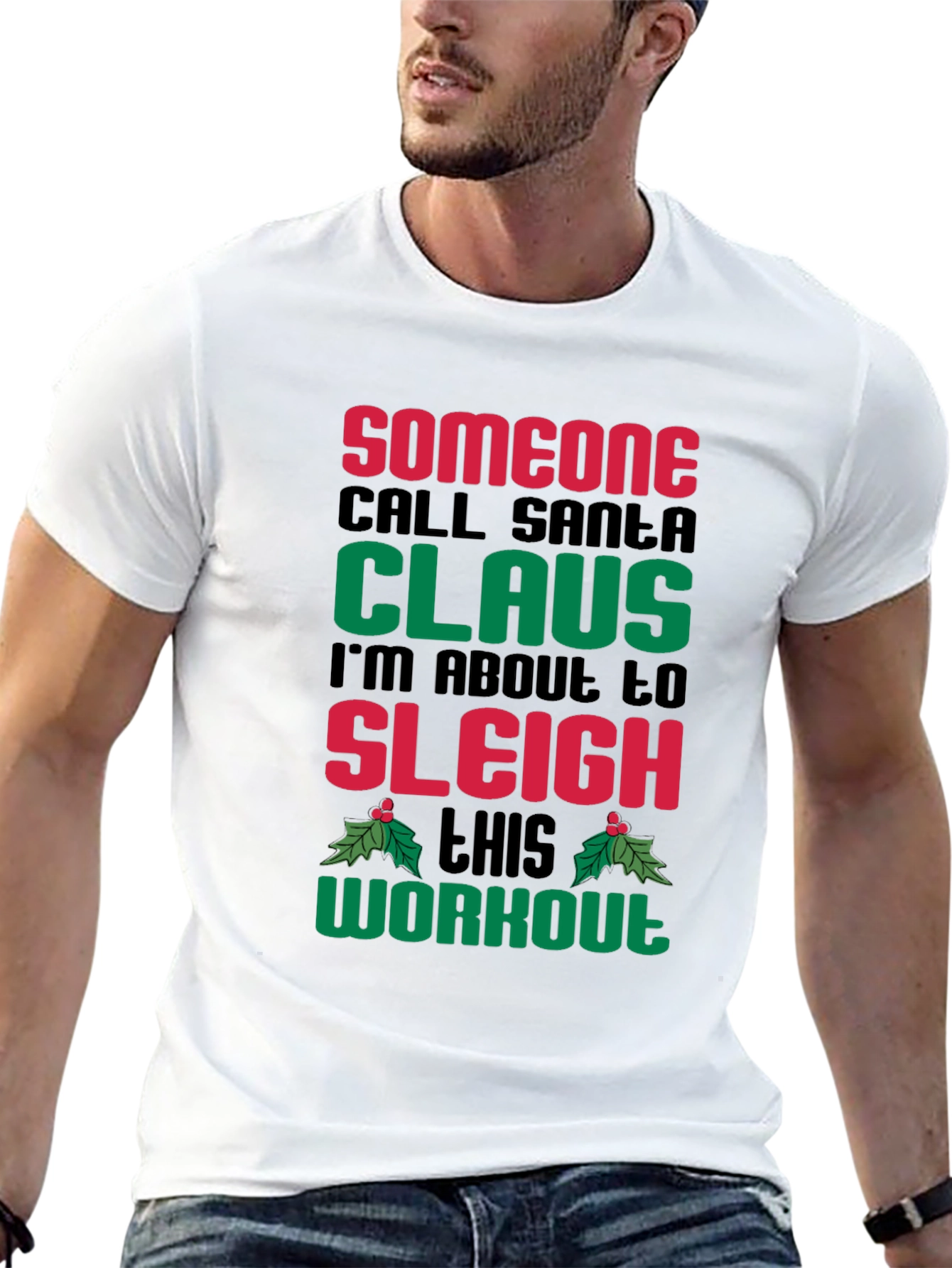 Sleigh This Workout Christmas Holiday T-Shirt