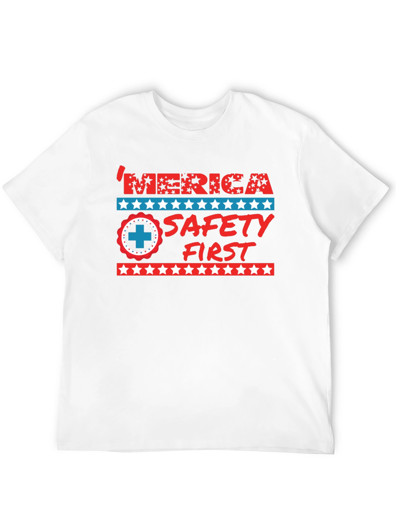 Patriotic Safety First T-Shirt
