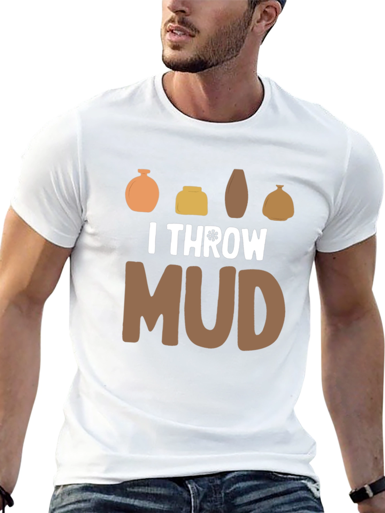 I Throw Mud Pottery T-Shirt