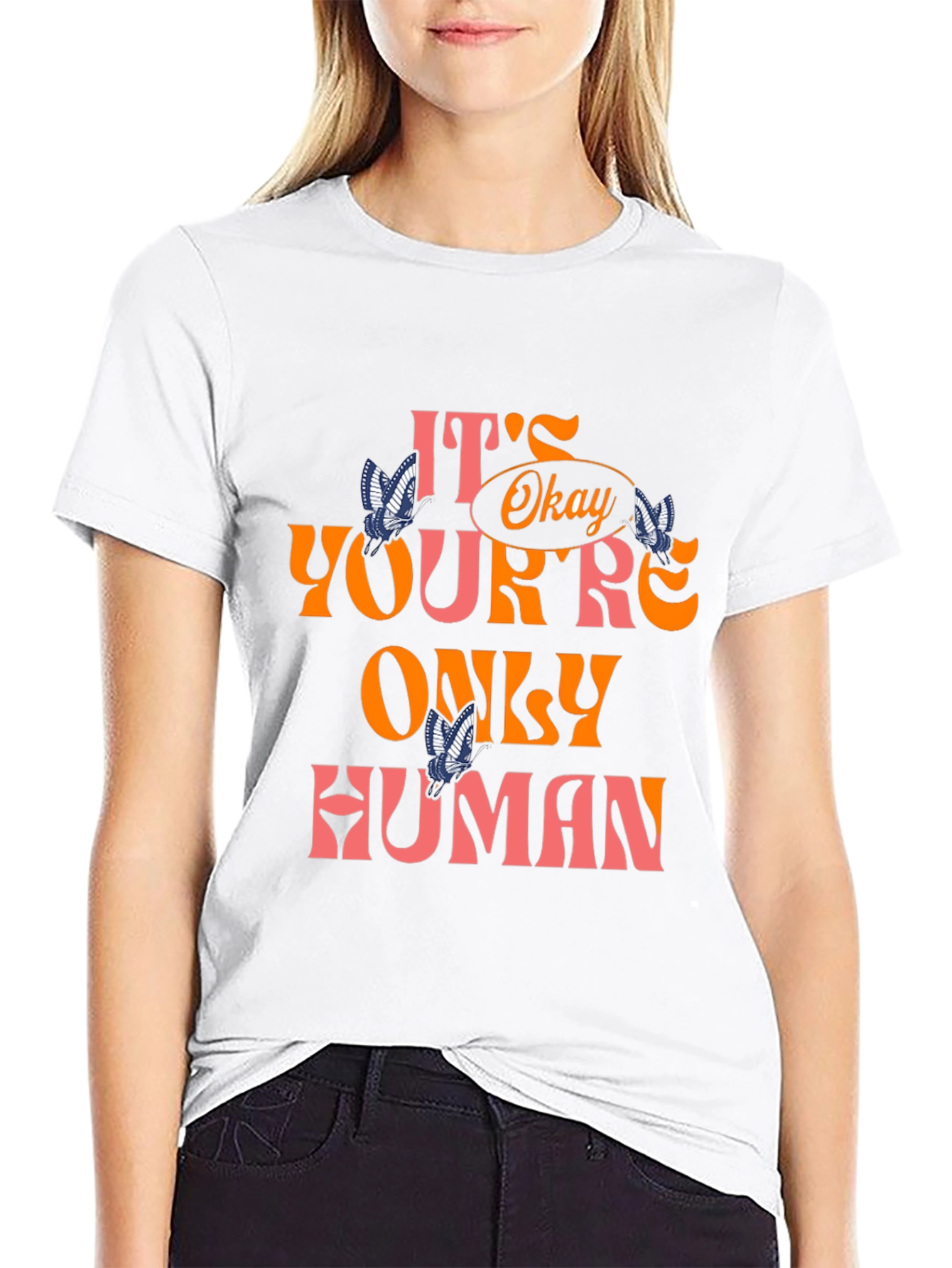 Its Okay Youre Only Human Graphic Tee
