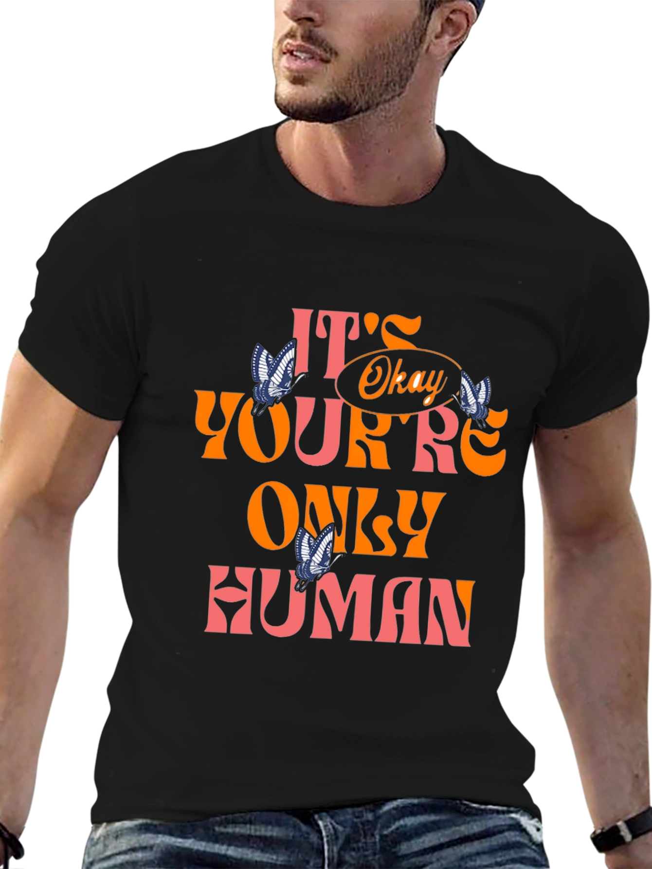 Its Okay Youre Only Human Graphic Tee