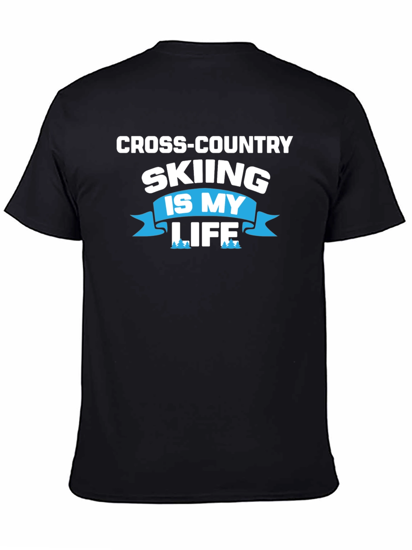 Cross-Country Skiing Is My Life Tee - Black