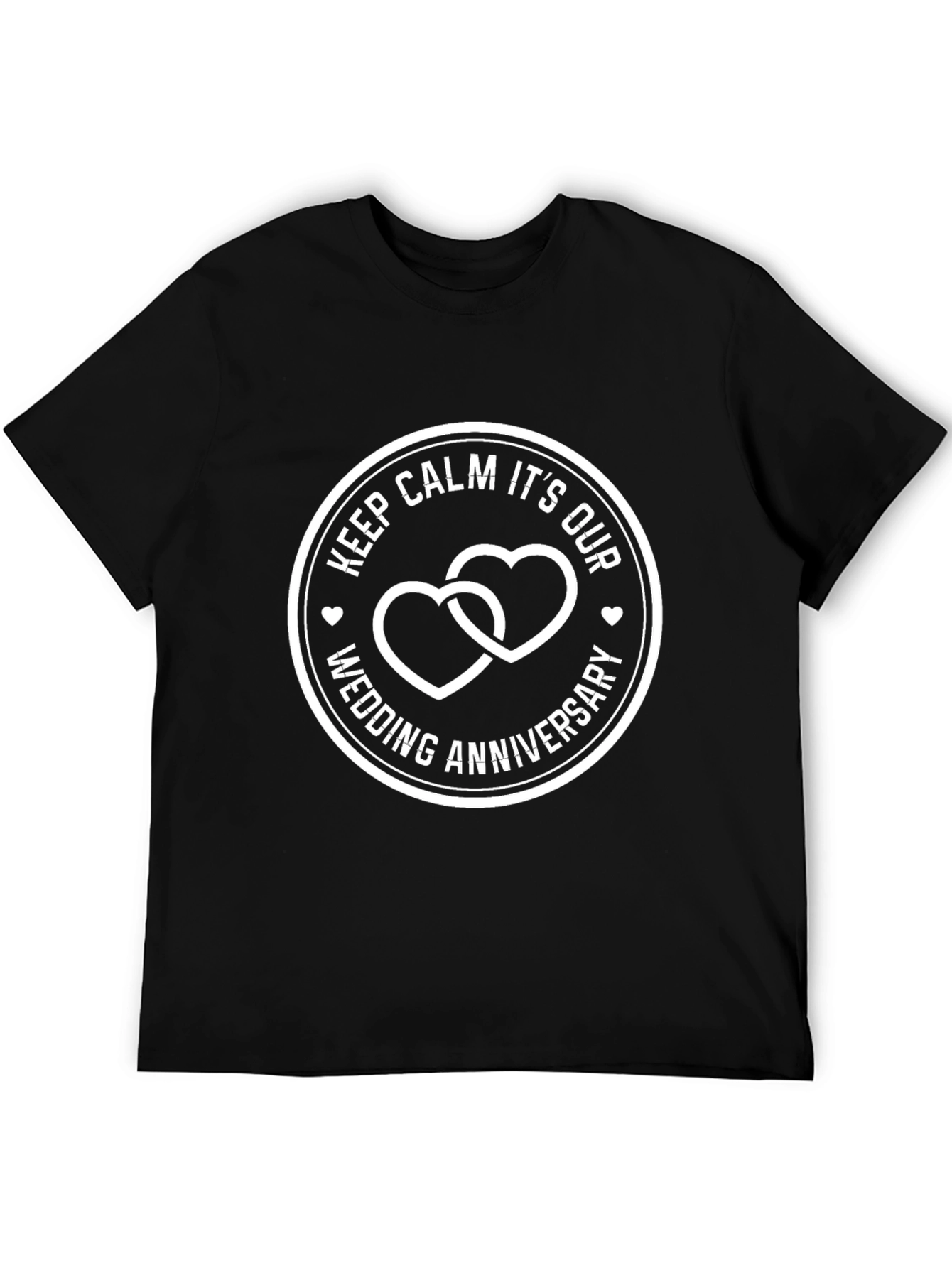 Keep Calm Wedding Anniversary Black T-Shirt