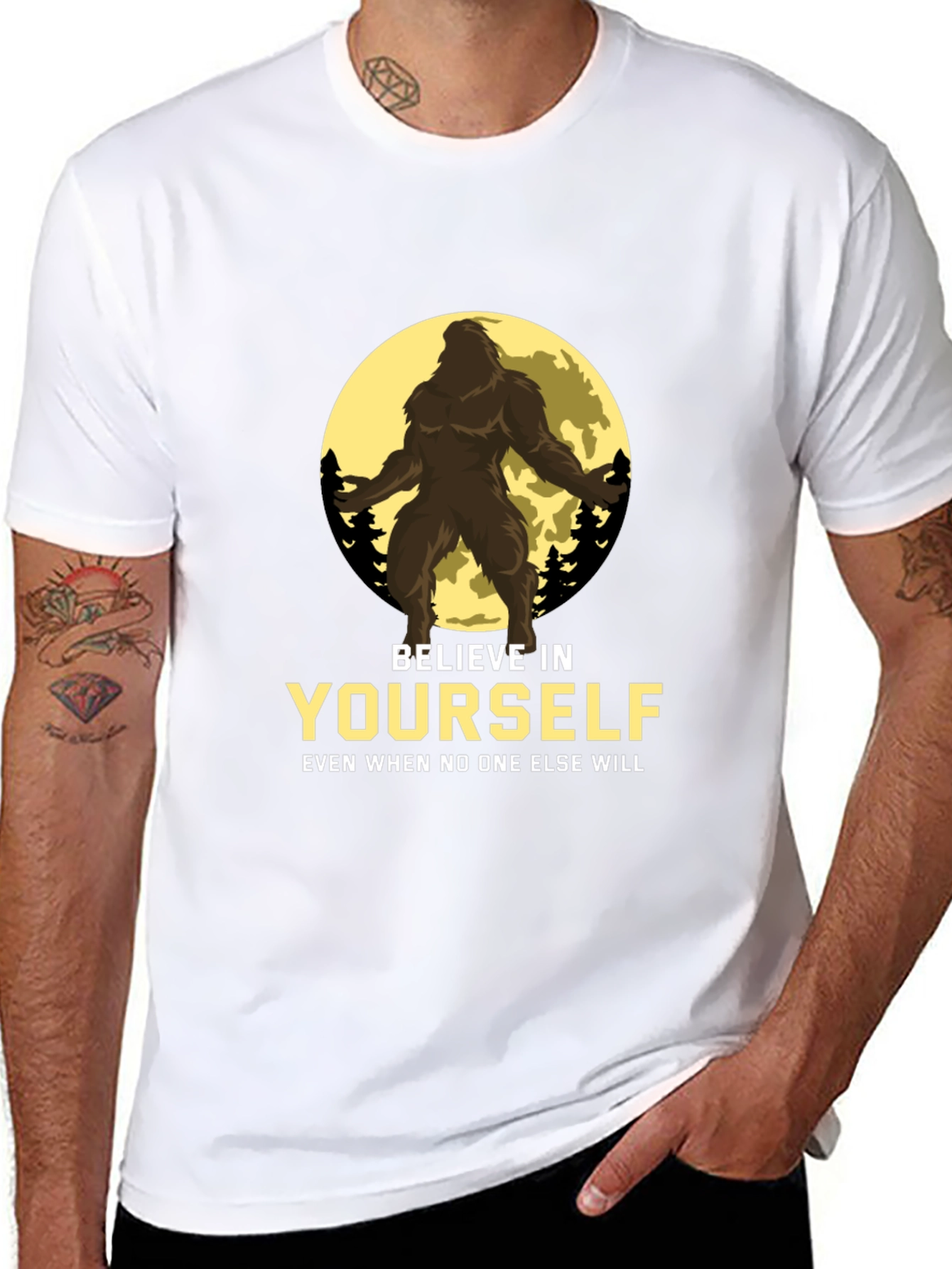 Believe in Yourself Bigfoot T-Shirt